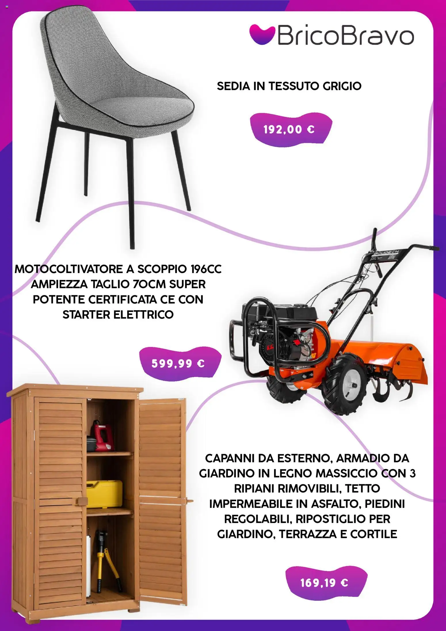 Volantino Brico Bravo del 08.06.2026 | Pagina: 4 | Prodotti: Armadio, Sedia