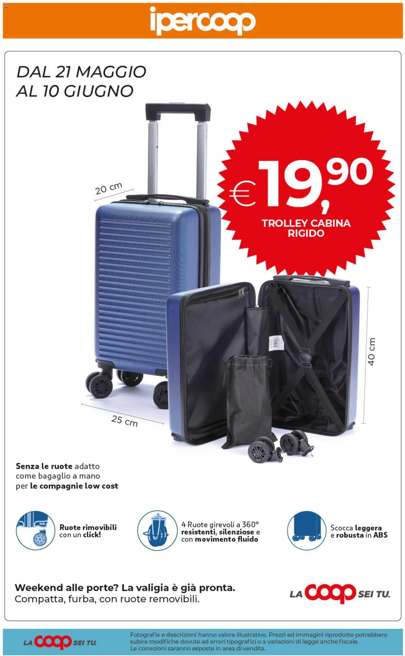 Volantino Ipercoop del 29.05.2026 | Pagina: 64 | Prodotti: Valigia, Trolley