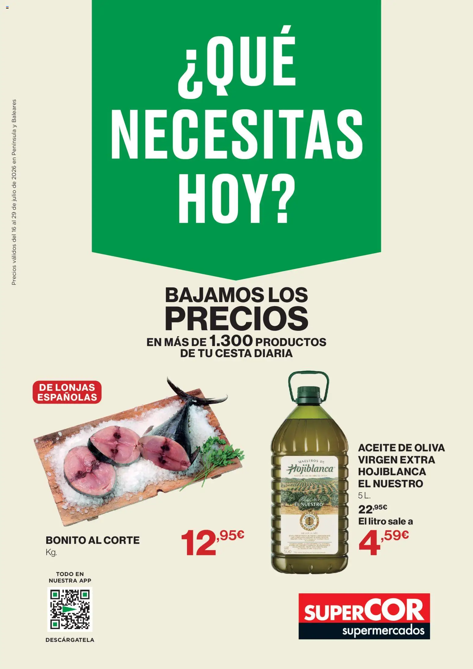 Supercor folleto │ válido desde el 16/07/2026 | Página: 1 | Productos: Aceite, Aceite de oliva, Cesta
