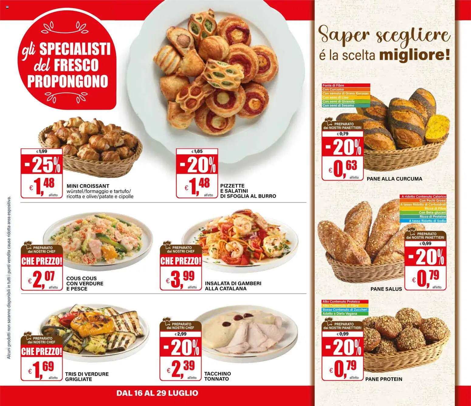 Volantino Il Gigante del 16/07/2026 | Pagina: 20 | Prodotti: Salatini, Pane, Cipolle, Burro