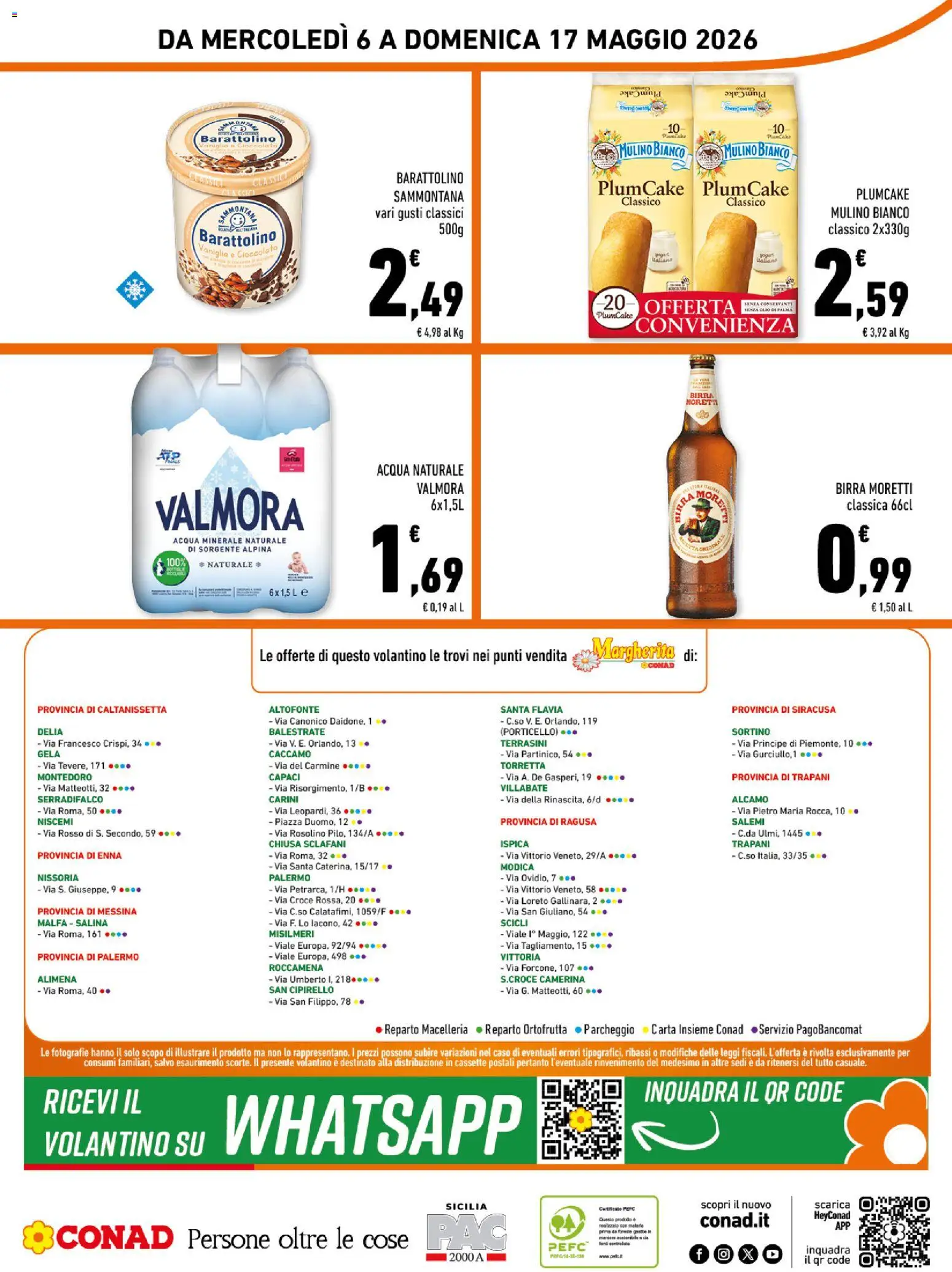 Volantino Conad del 06.05.2026 | Pagina: 16 | Prodotti: Cioccolato, Birra, Birra Moretti, Acqua naturale