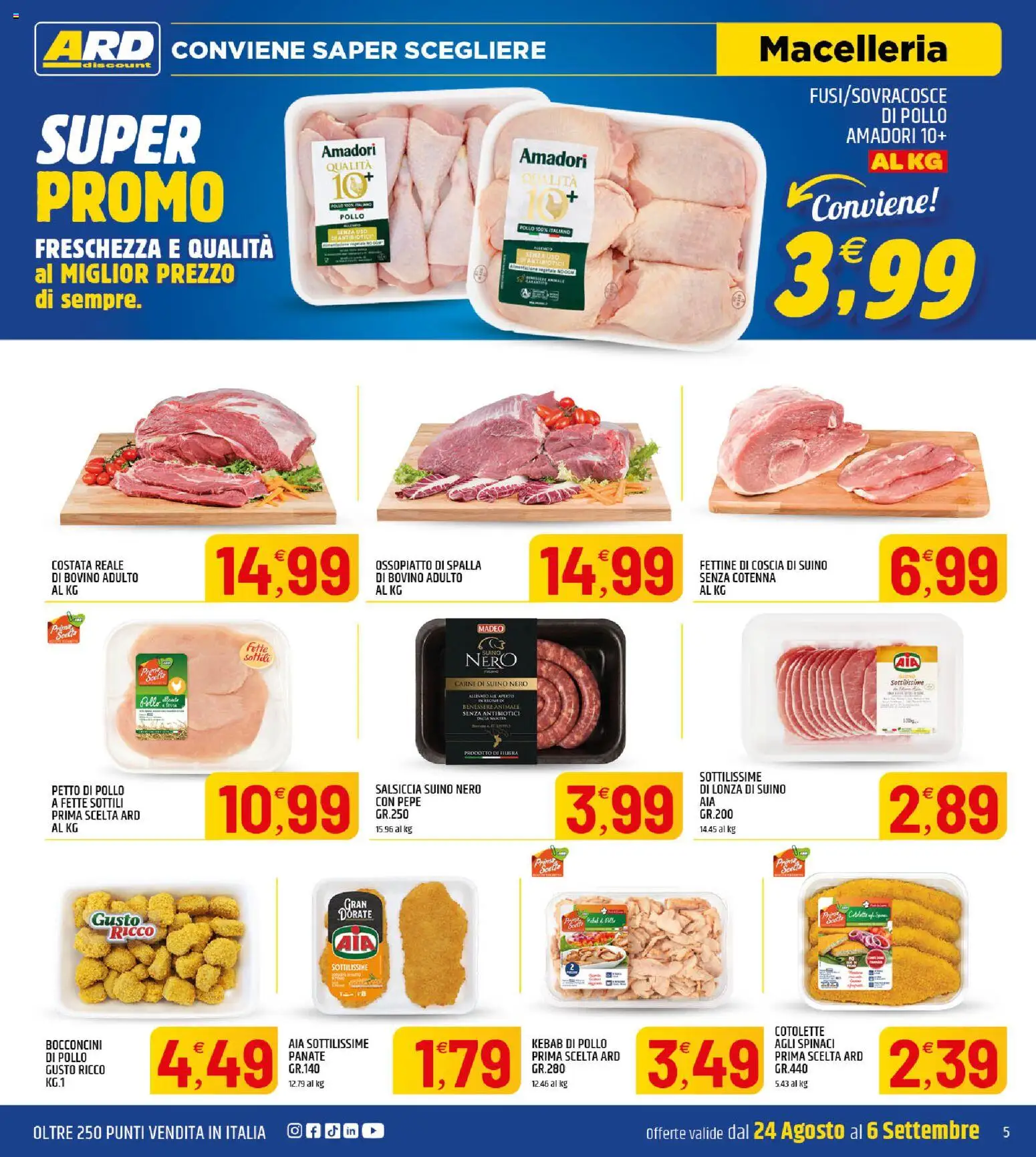 Volantino ARD Discount del 24/08/2026 | Pagina: 5 | Prodotti: Bovino, Spalla, Pepe, Spinaci