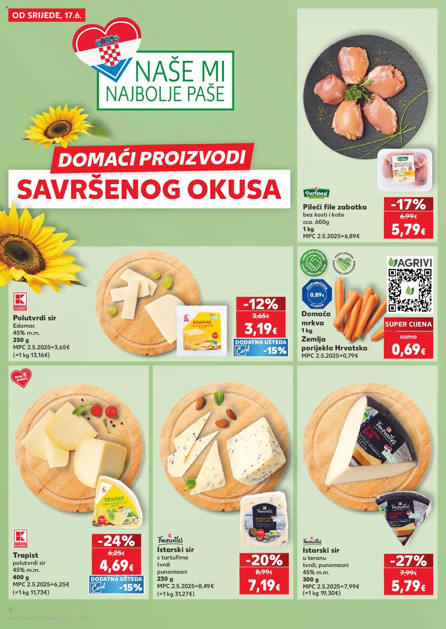 Kaufland katalog | vrijedi od 17.06.2026 | Stranica: 4 | Proizvodi: Sir, Trapist, Pileći file, Mrkva
