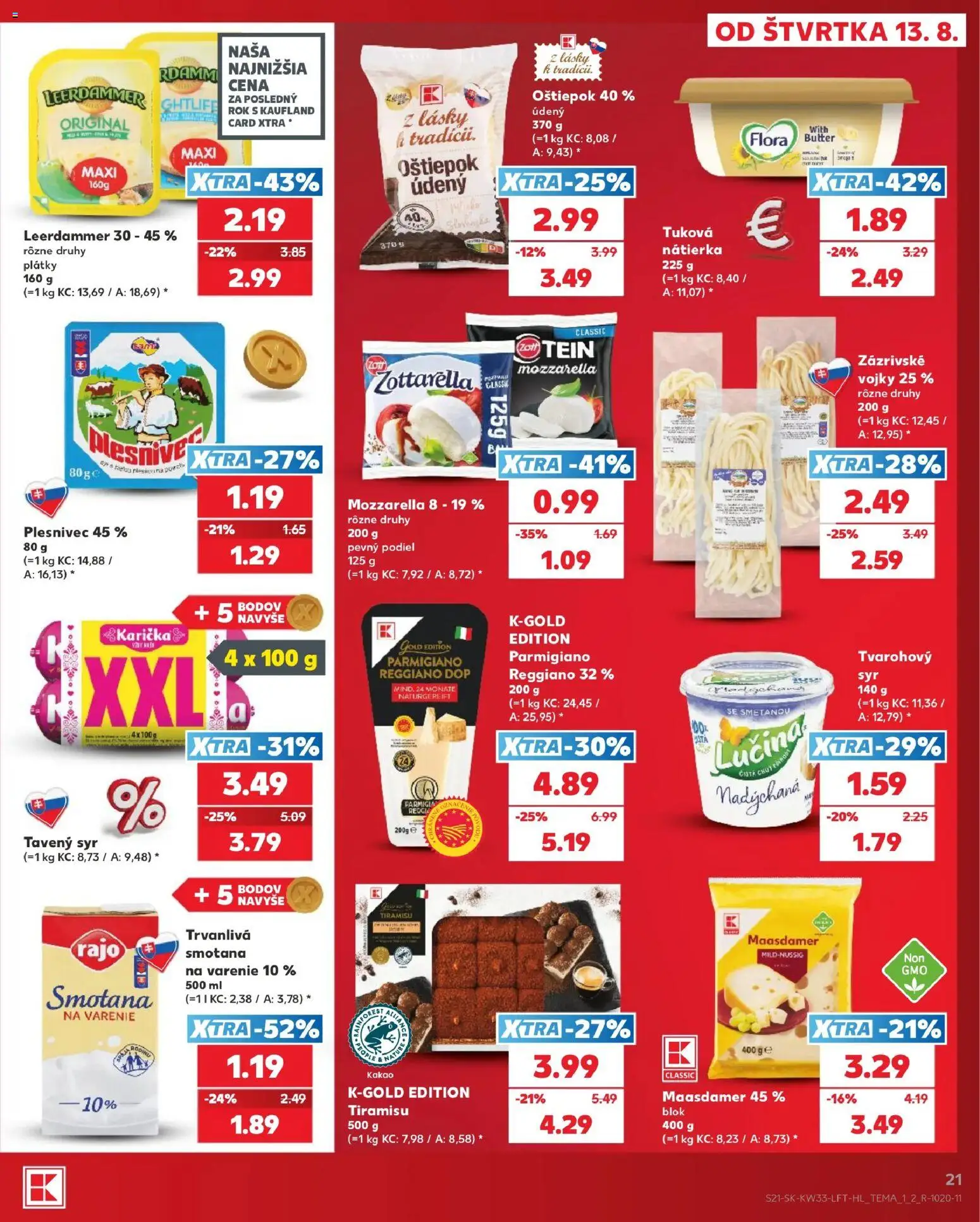 Nové Kaufland akcie – leták je platný od 13.08.2026 | Strana: 21 | Produkty: Mozzarella, Nátierka, Tavený syr, Tiramisu