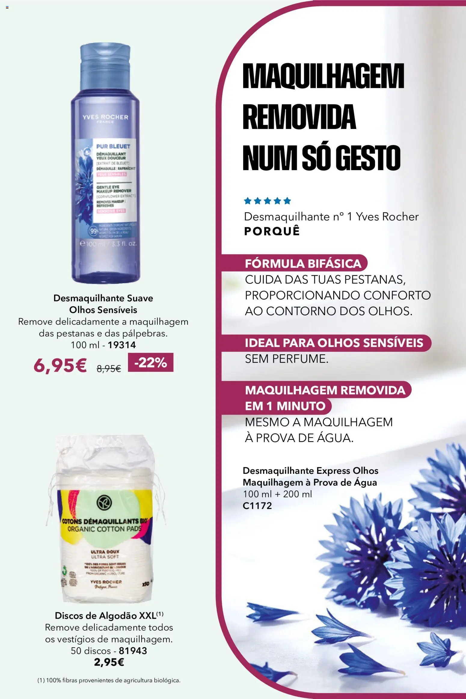 Yves Rocher Catalogo 13 │ válido de 21/10/2026 | Página: 22 | Produtos: Agua, Algodão, Maquilhagem