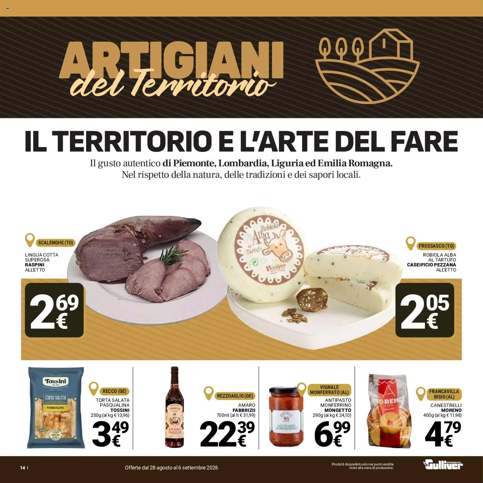 Volantino Gulliver del 28/08/2026 | Pagina: 14 | Prodotti: Torta, Canestrelli, Robiola, Amaro
