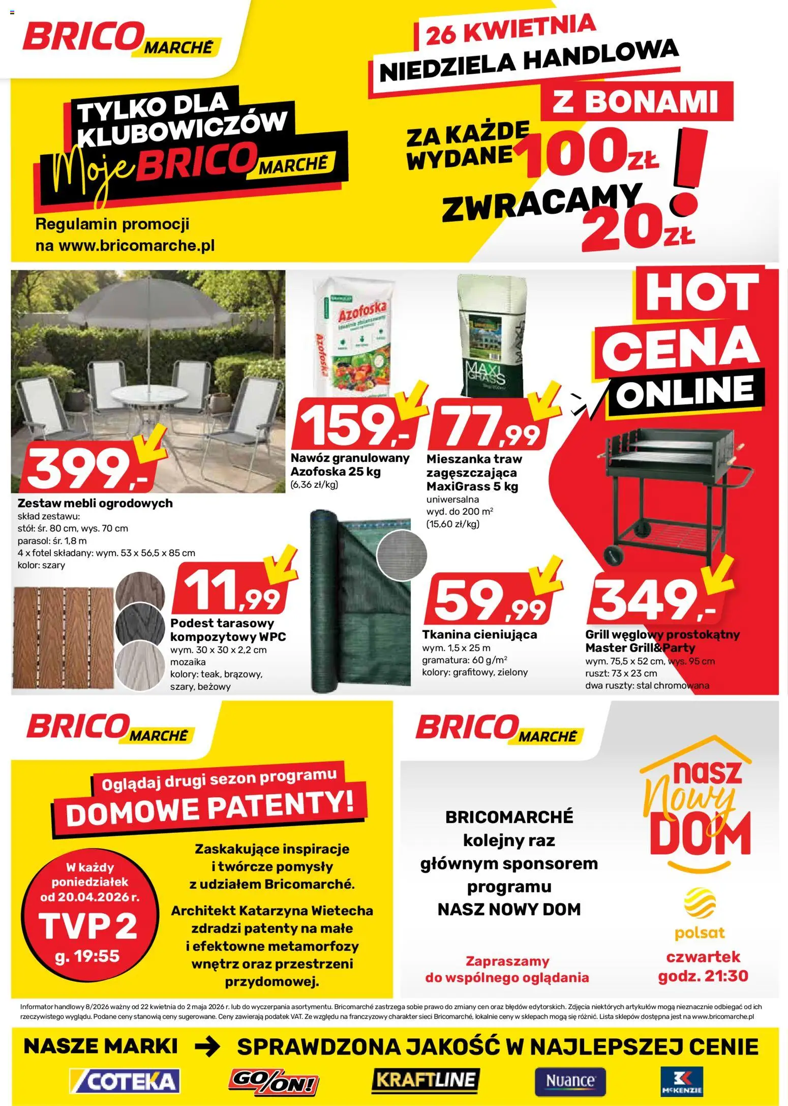 Brico Marché gazetka od 22.04.2026 | Strona: 20 | Produkty: Parasol, Grill, Fotel, Stół