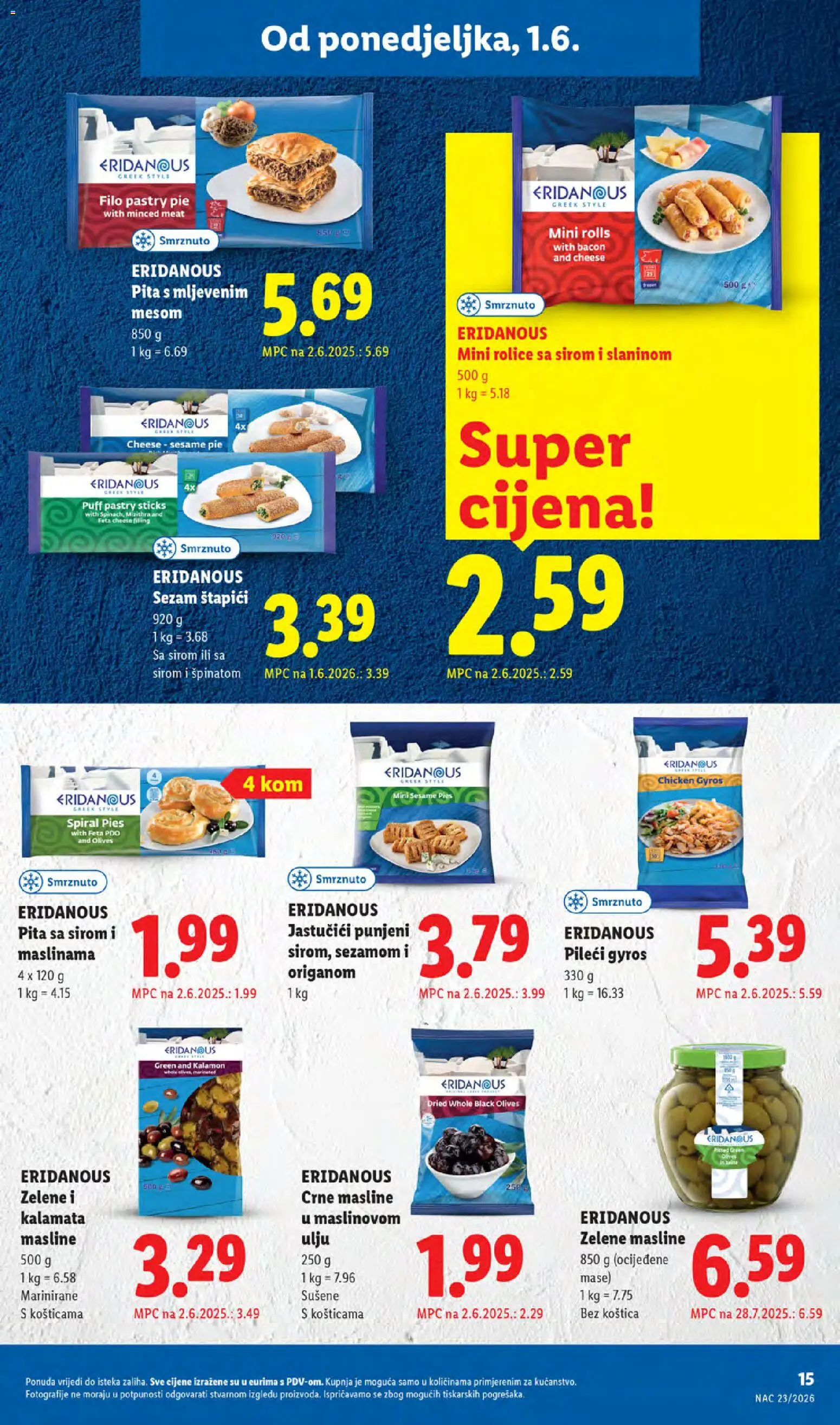 Lidl katalog | vrijedi od 01.06.2026 | Stranica: 15 | Proizvodi: Feta, Masline, Pita, Štapići