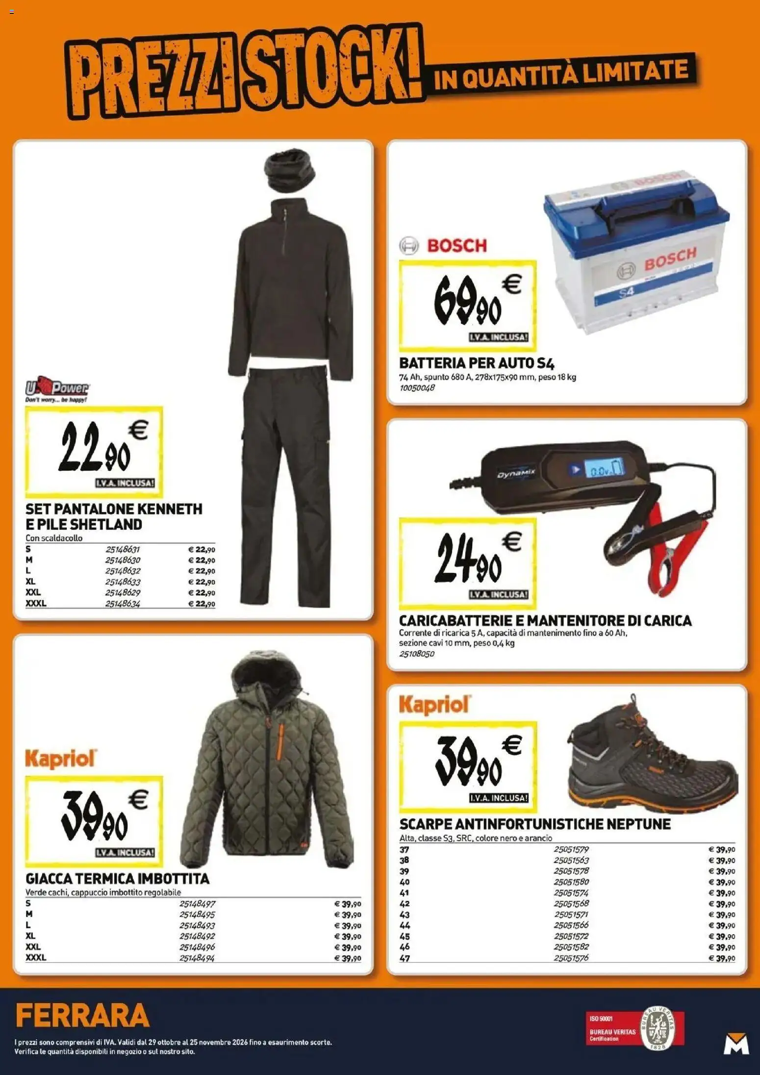 Volantino TECNOMAT del 29/10/2026 | Pagina: 20 | Prodotti: Pile, Batteria per auto, Scarpe, Cappuccio