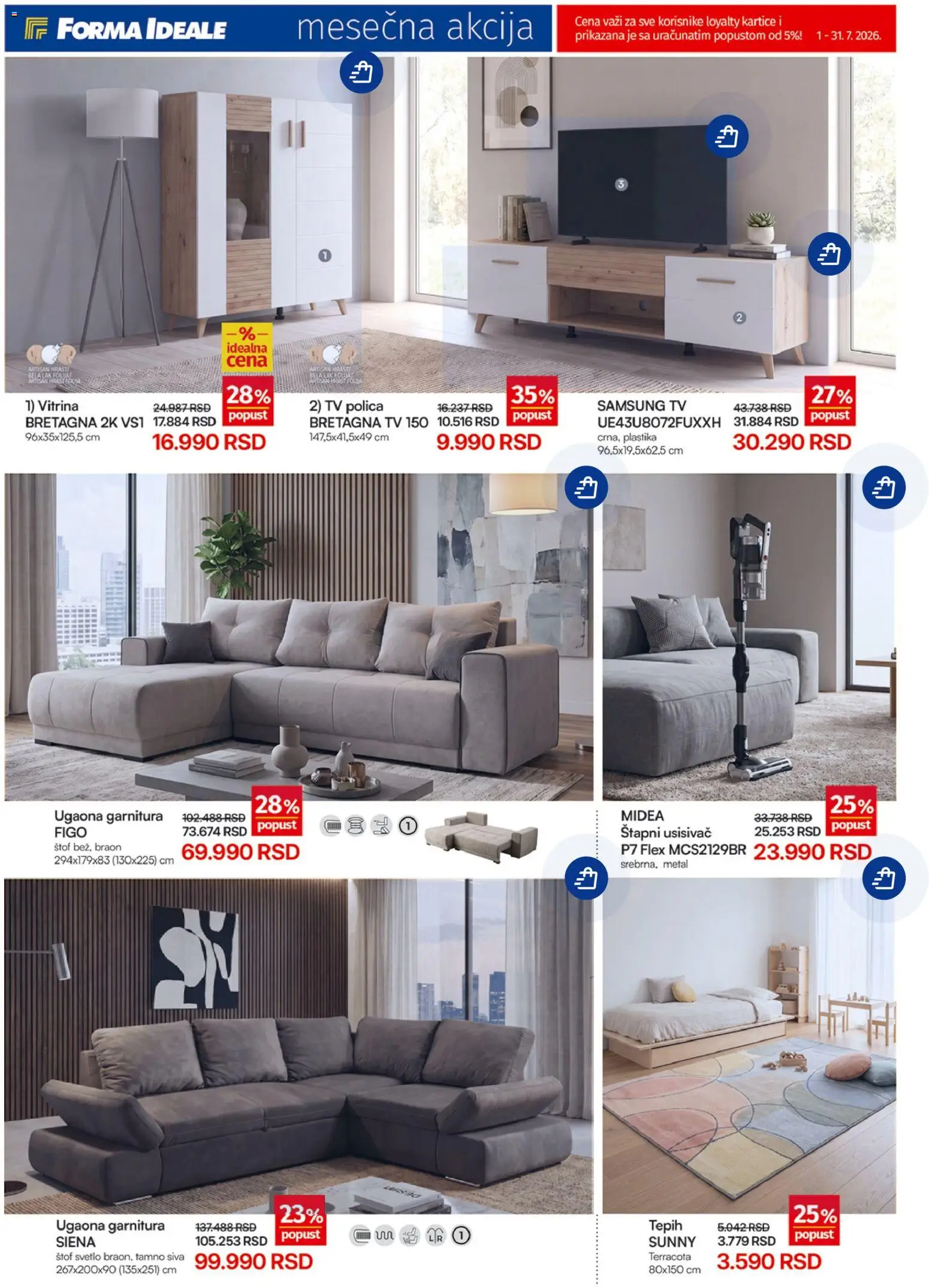 Forma Ideale katalog - važi od 01.07.2026 | Strana: 5 | Proizvode: Polica, TV polica, Tepih, Štapni usisivač
