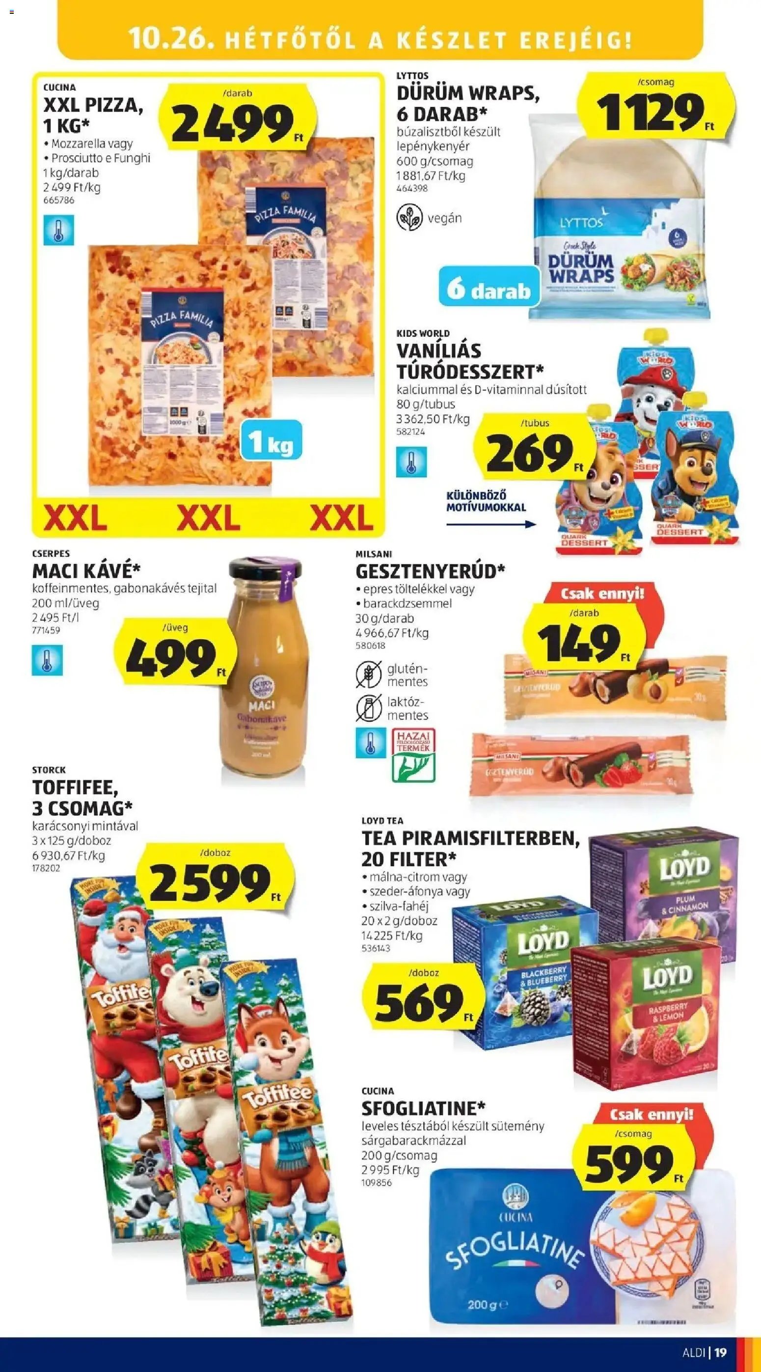 Aldi akciós ujság - amely érvényes a következő dátumtól: 2026.10.17. | Oldal: 19 | Termékek: Mozzarella, Pizza, Sütemény, Prosciutto