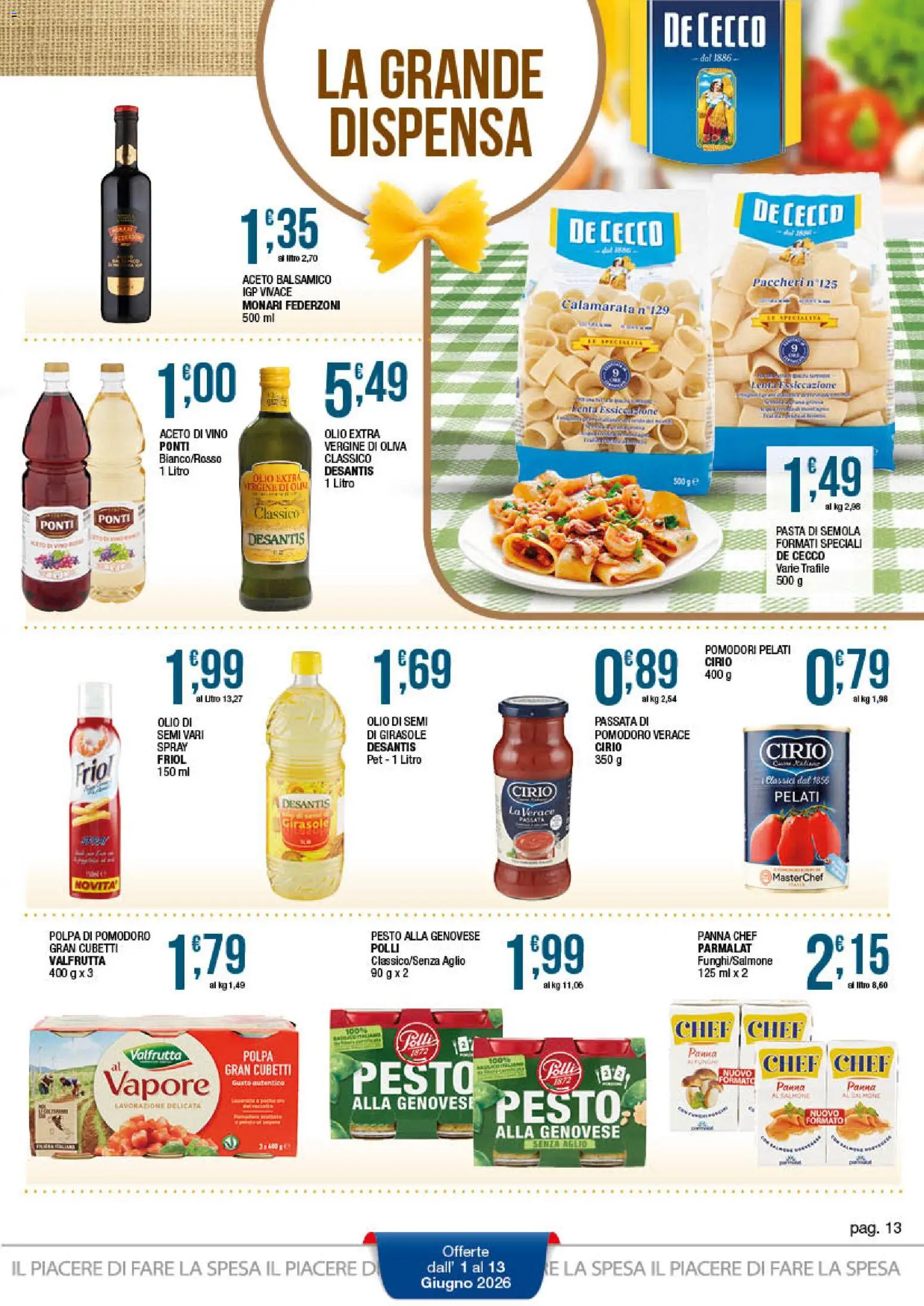 Volantino Sidis del 01.06.2026 | Pagina: 13 | Prodotti: Panna, Aglio, Pomodori, Paccheri