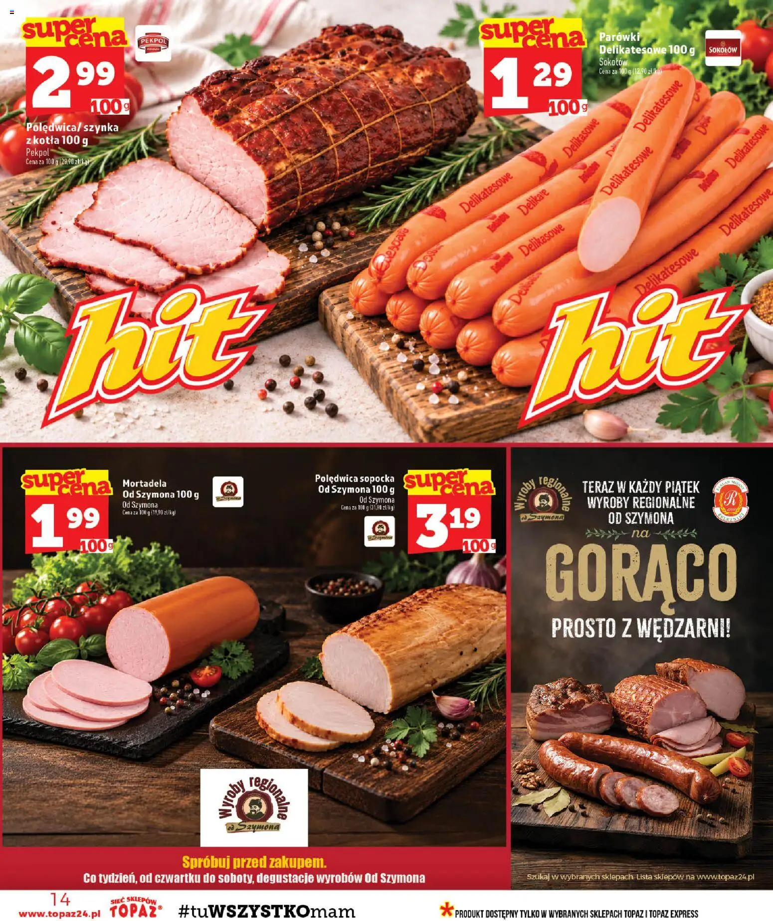Topaz gazetka od 24.09.2026 | Strona: 14 | Produkty: Mortadela, Polędwica sopocka, Parówki, Szynka