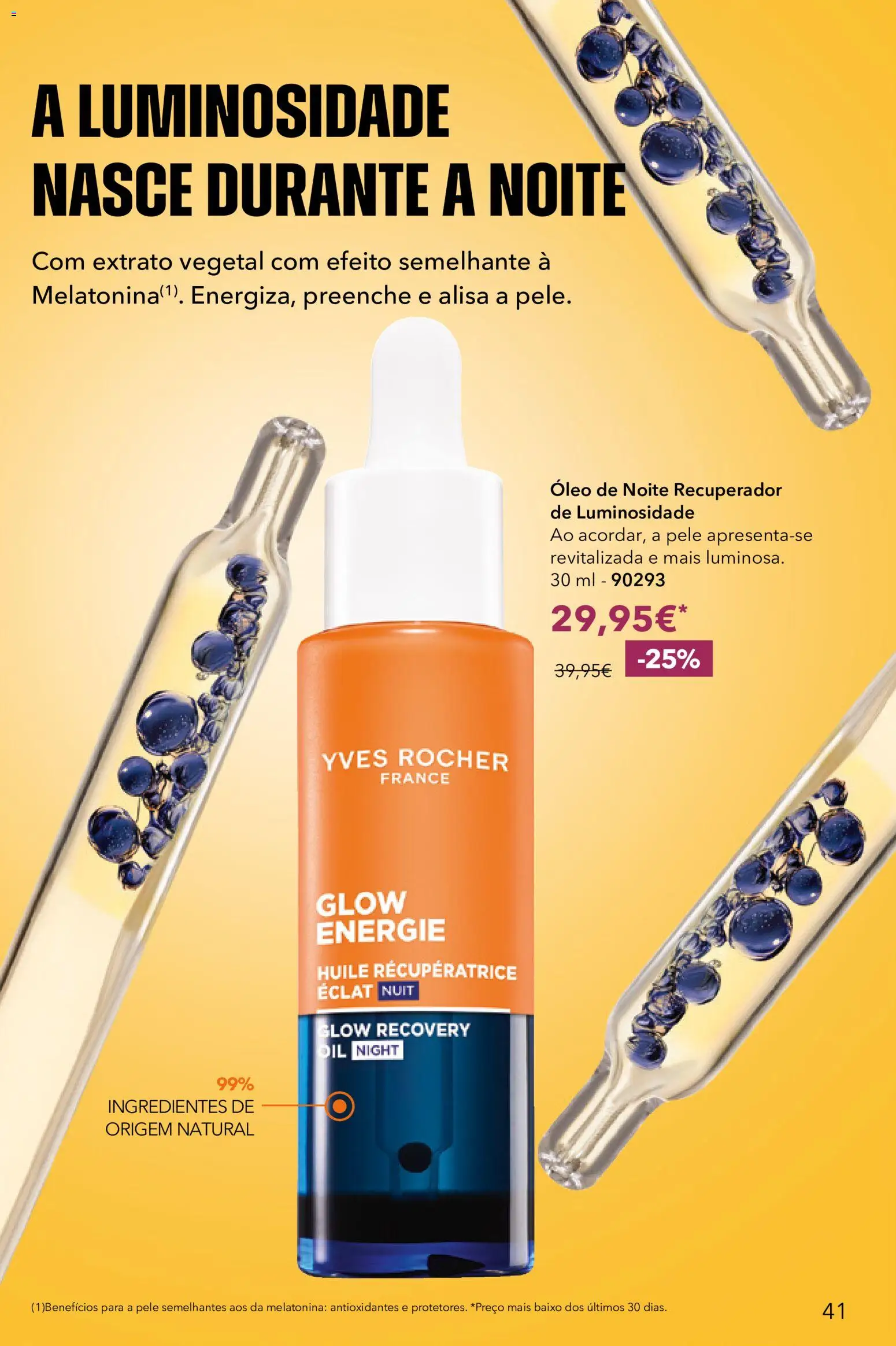 Yves Rocher Catalogo 13 │ válido de 21/10/2026 | Página: 41 | Produtos: Ingredientes, Óleo, Melatonina