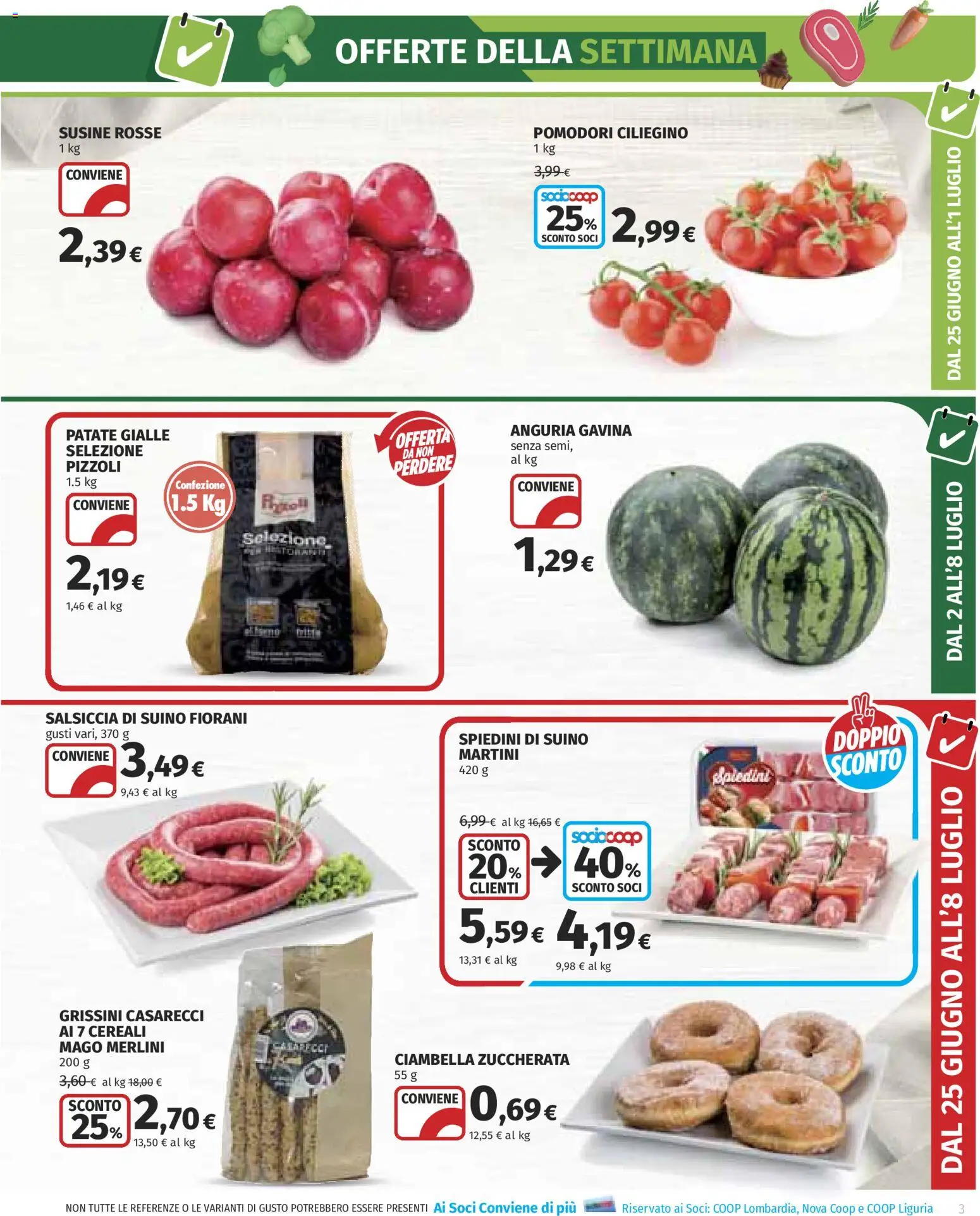 Volantino COOP del 25/06/2026 | Pagina: 3 | Prodotti: Patate, Suino, Salsiccia, Pomodori