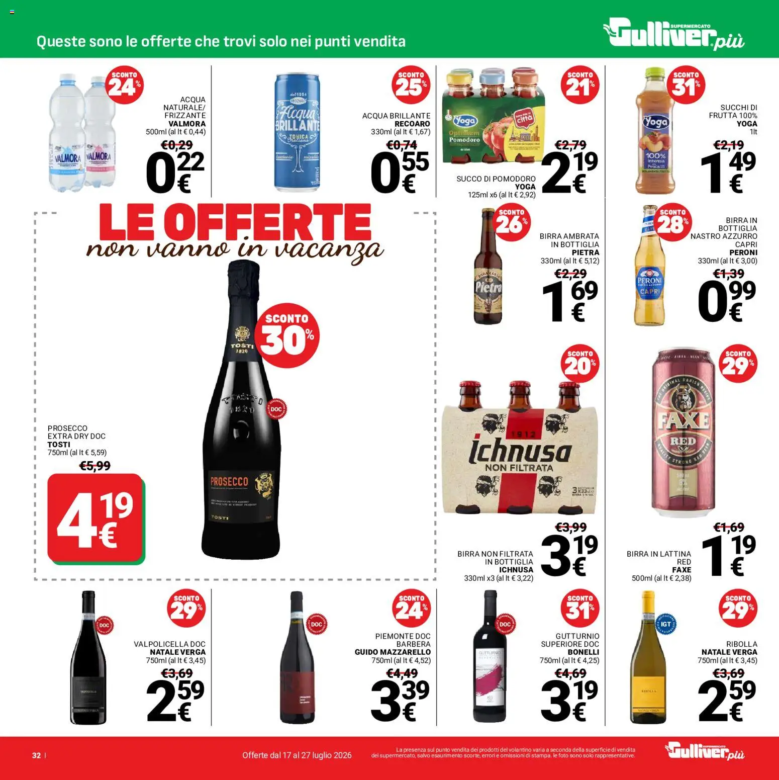 Volantino Gulliver del 17/07/2026 | Pagina: 32 | Prodotti: Succo, Prosecco, Frutta, Bottiglia