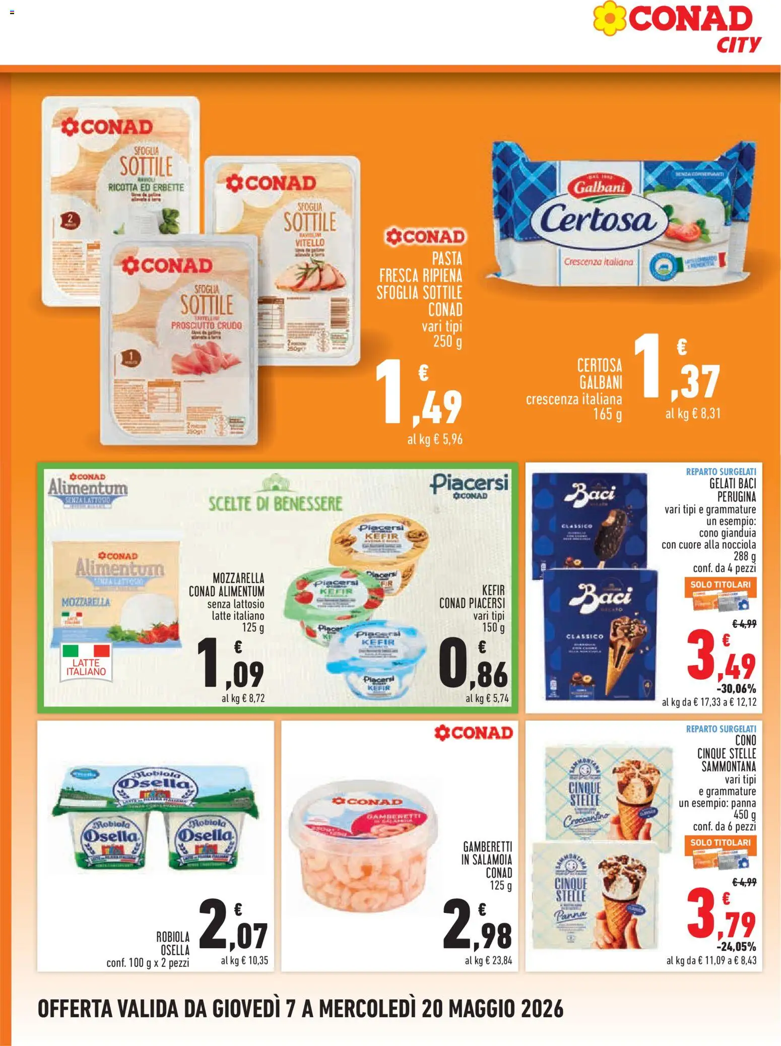 Volantino Conad del 07.05.2026 | Pagina: 10 | Prodotti: Prosciutto Crudo, Mozzarella senza lattosio, Panna, Pasta