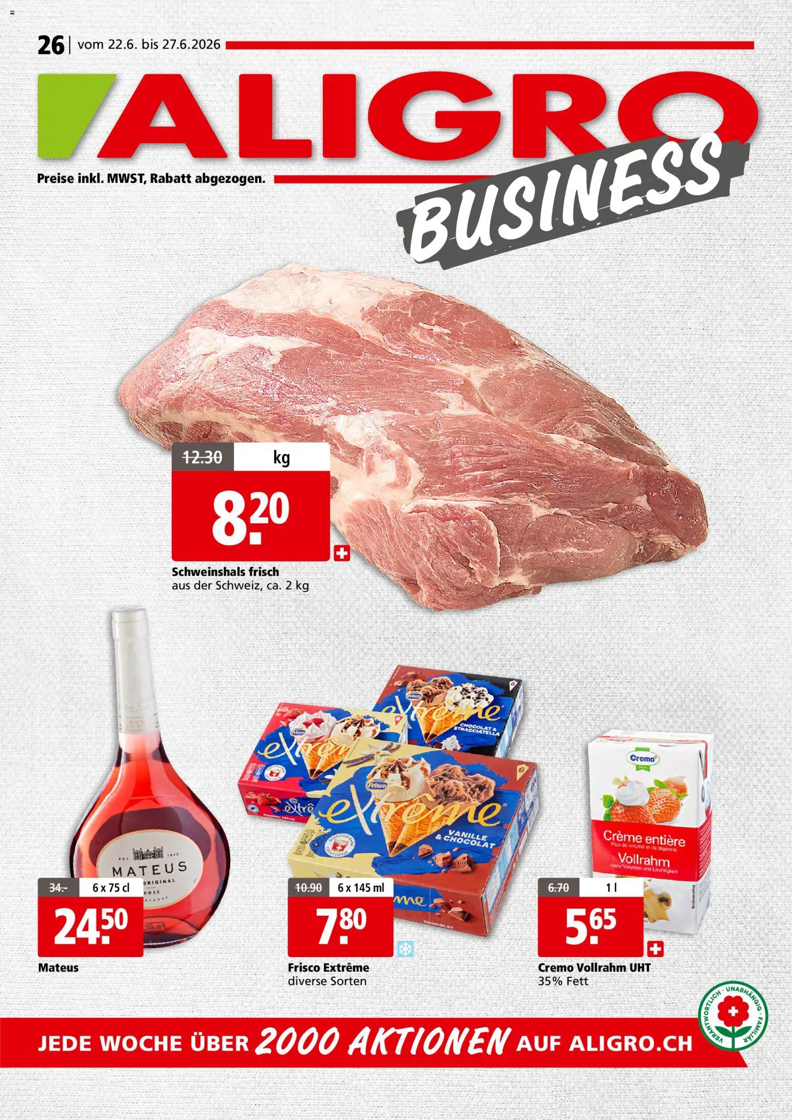 Aligro aktionen Business Chavannes, Matran, Genf, Sitten – gültig ab 22.06.2026 | Seite: 1