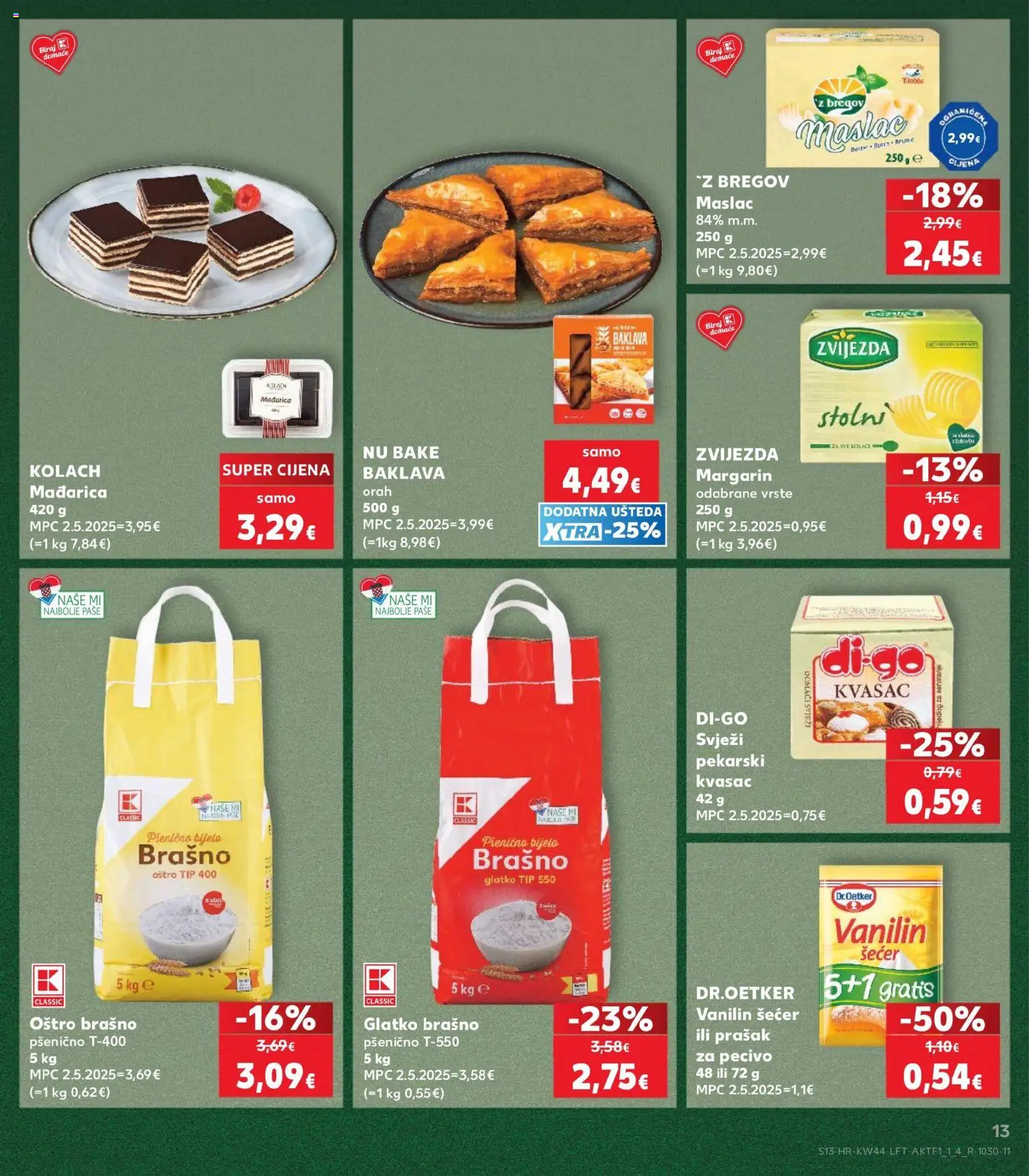 Kaufland katalog | vrijedi od 28.10.2026 | Stranica: 13 | Proizvodi: Prašak za pecivo, Maslac, Brašno, Kvasac