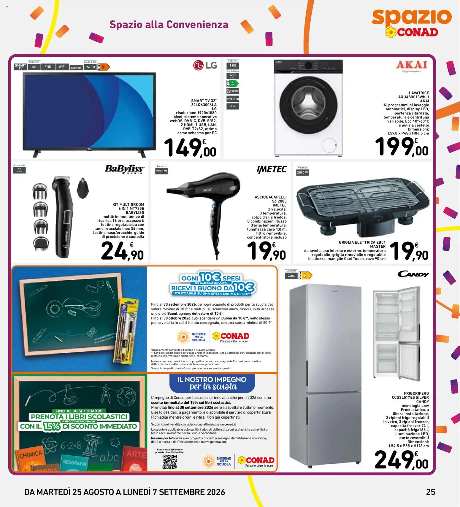 Volantino Spazio Conad del 24/08/2026 | Pagina: 25 | Prodotti: smart TV, PC, Cavo, Frigorifero
