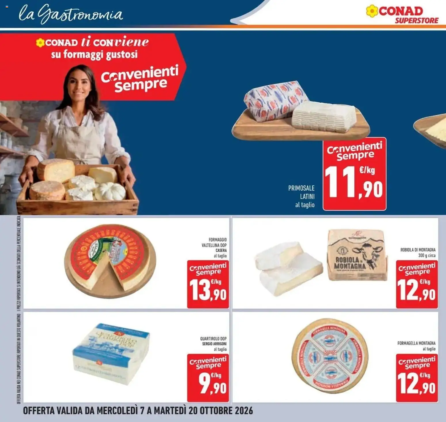 Volantino Conad del 07/10/2026 | Pagina: 22 | Prodotti: Taglio, Formaggio, Robiola