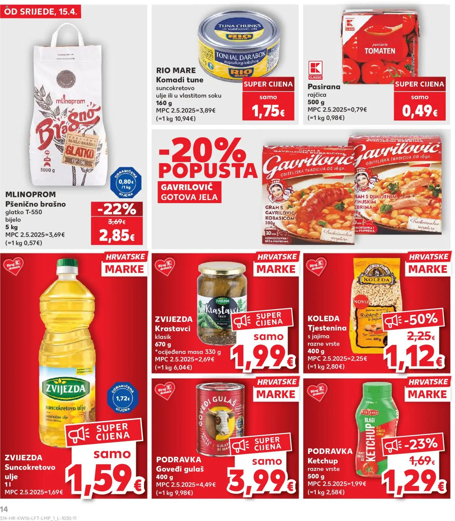 Kaufland katalog | vrijedi od 15.04.2026 | Stranica: 14 | Proizvodi: Suncokretovo ulje, Rio Mare, Pasirana rajčica, Podravka