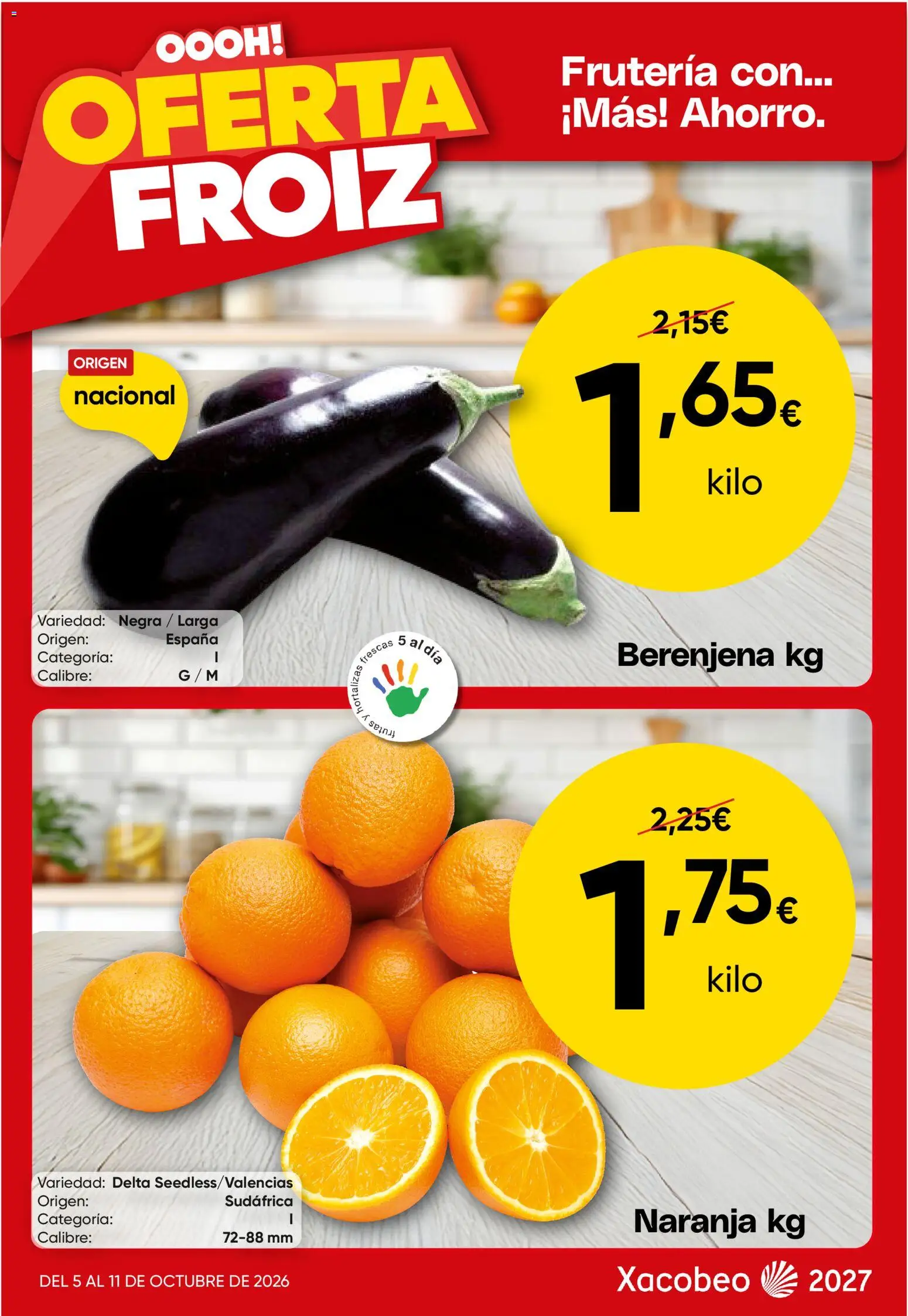 Froiz Oferta semanal │ válido desde el 05/10/2026 | Página: 1 | Productos: Berenjena