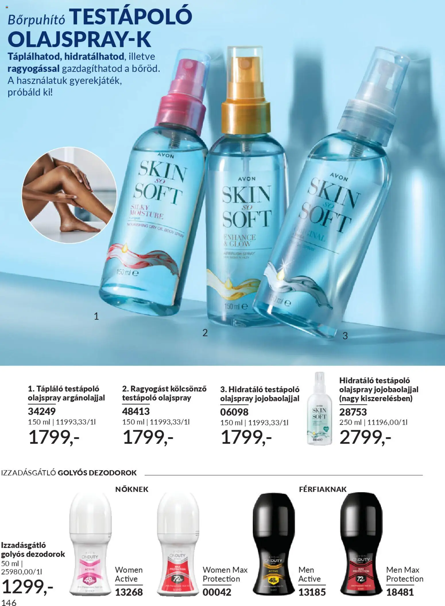 Avon akciós ujság - amely érvényes a következő dátumtól: 2026.03.01. | Oldal: 164 | Termékek: Body, Olajspray, Testápoló, Izzadásgátló