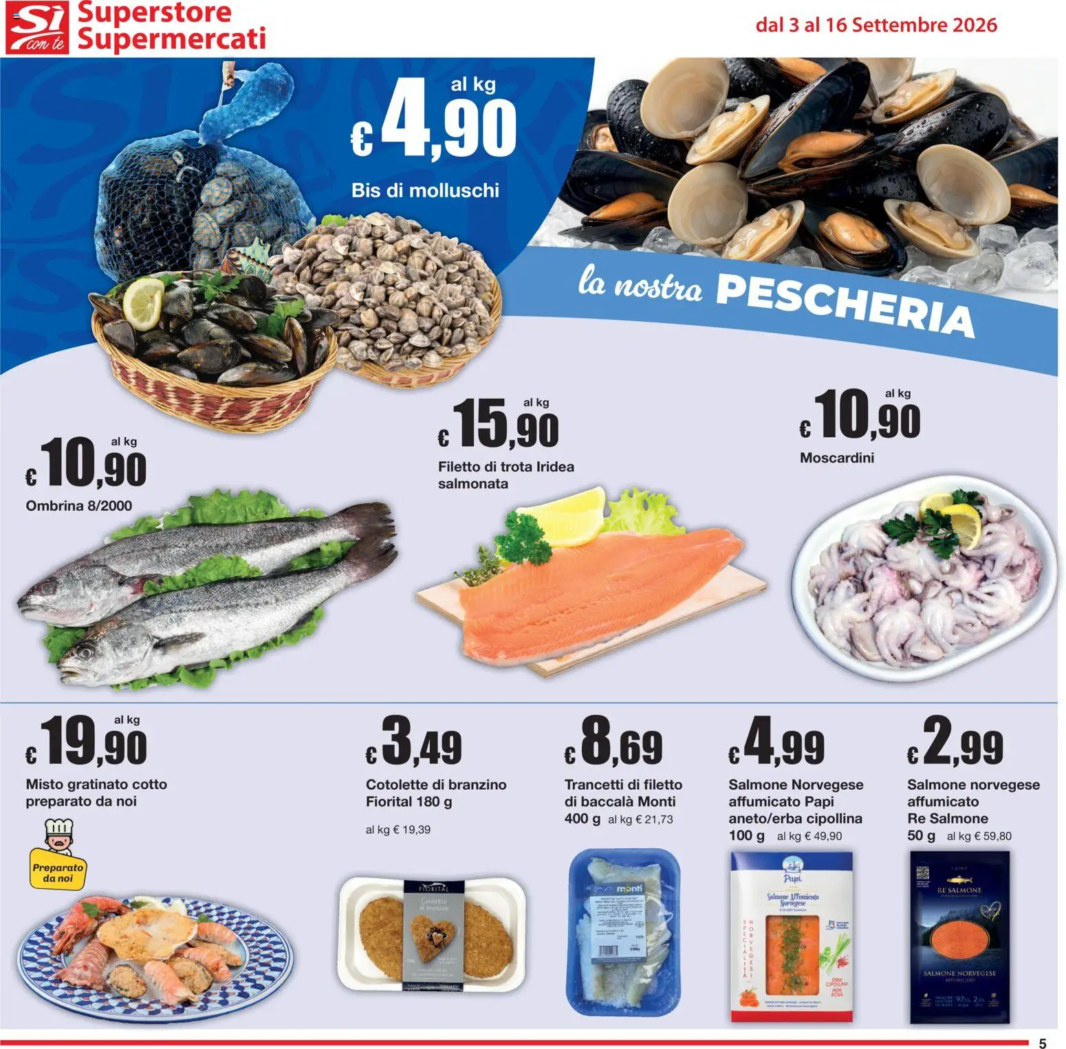 Volantino Sì con Te del 03/09/2026 | Pagina: 5 | Prodotti: Tè, Trota, Filetto, Branzino