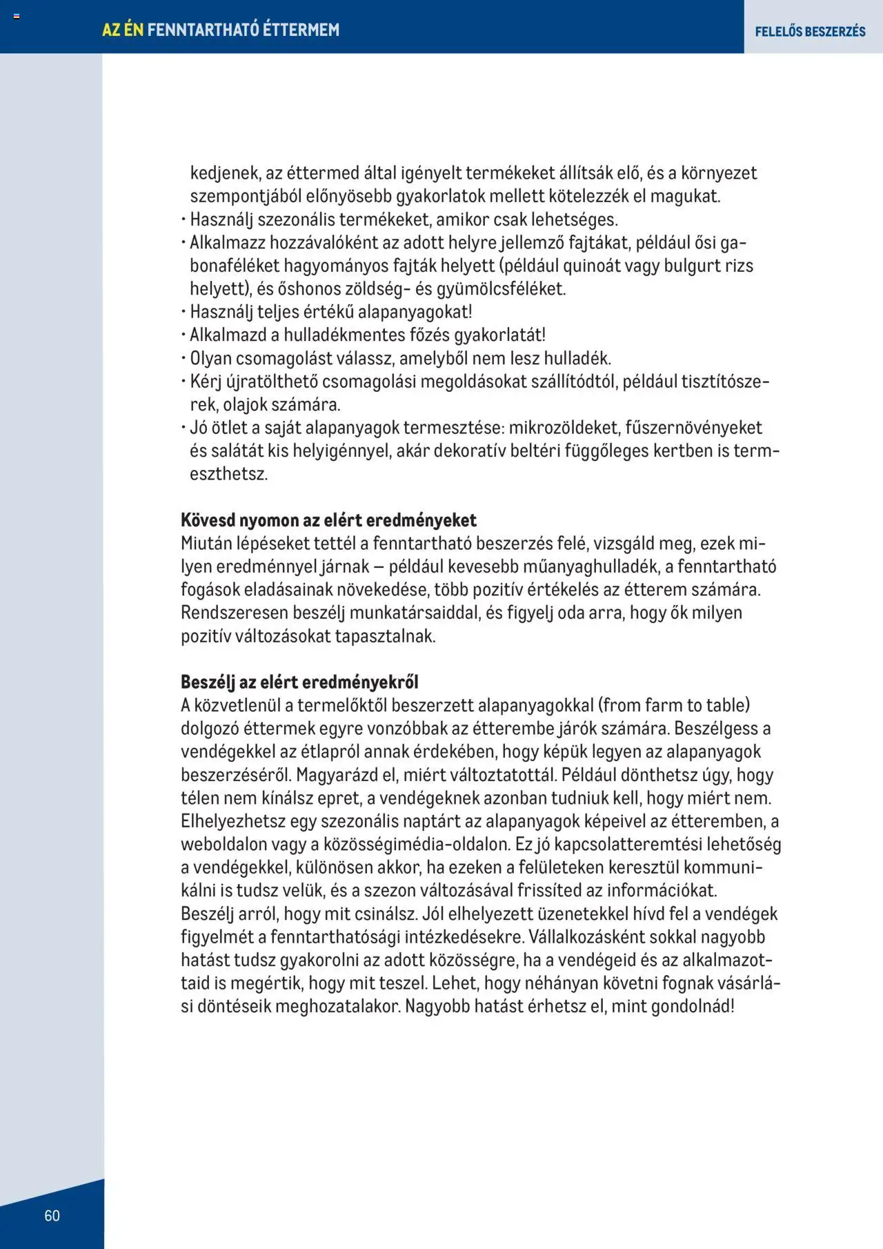 Metro akciós ujság - amely érvényes a következő dátumtól: 2023.06.07. | Oldal: 60