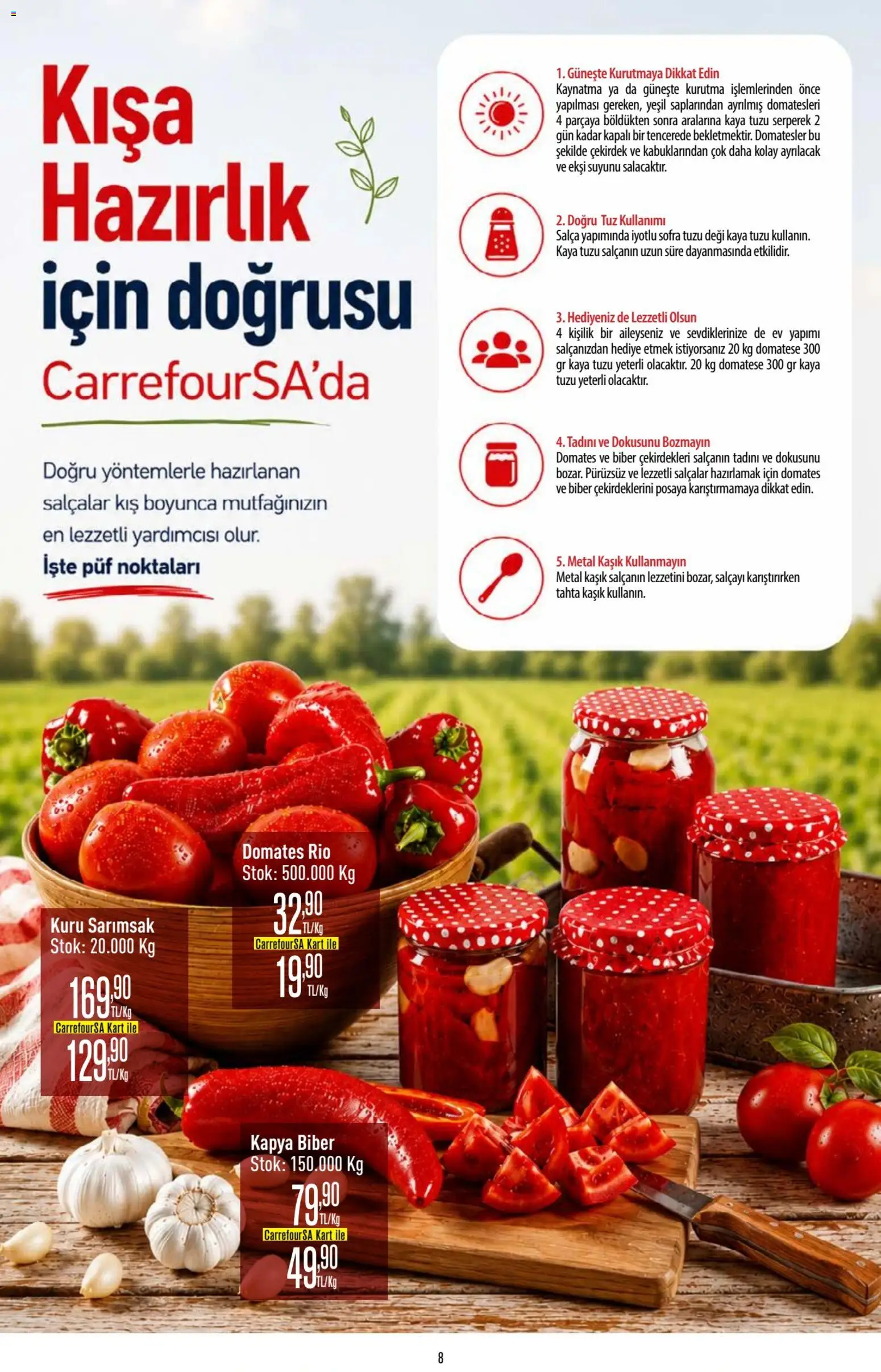 CarrefourSA Katalog - 20 Ağustos 2026 tarihinden itibaren geçerlidir | Sayfa: 8 | Ürünler: Domates, Tuz, Biber, Sarımsak