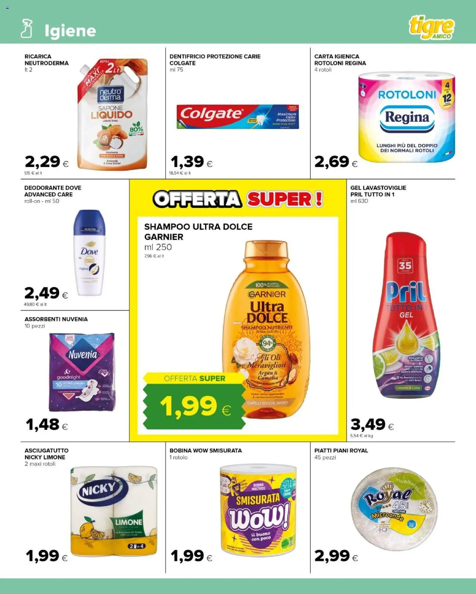 Volantino Tigre del 12/08/2026 | Pagina: 11 | Prodotti: Shampoo, Microonde, Dentifricio, Piatti