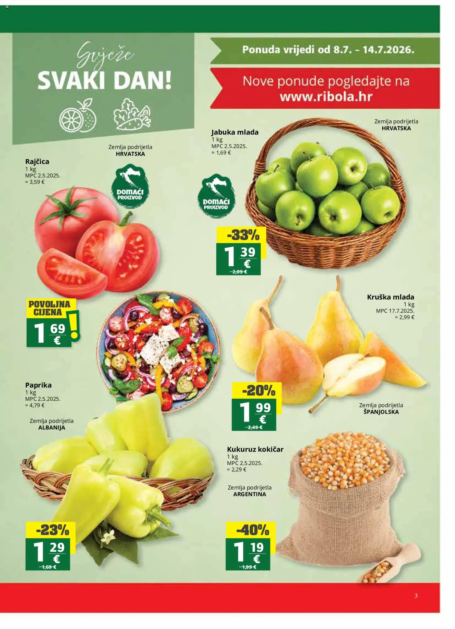 Ribola katalog | vrijedi od 08.07.2026 | Stranica: 3 | Proizvodi: Kukuruz, Paprika, Rajčica, Jabuka