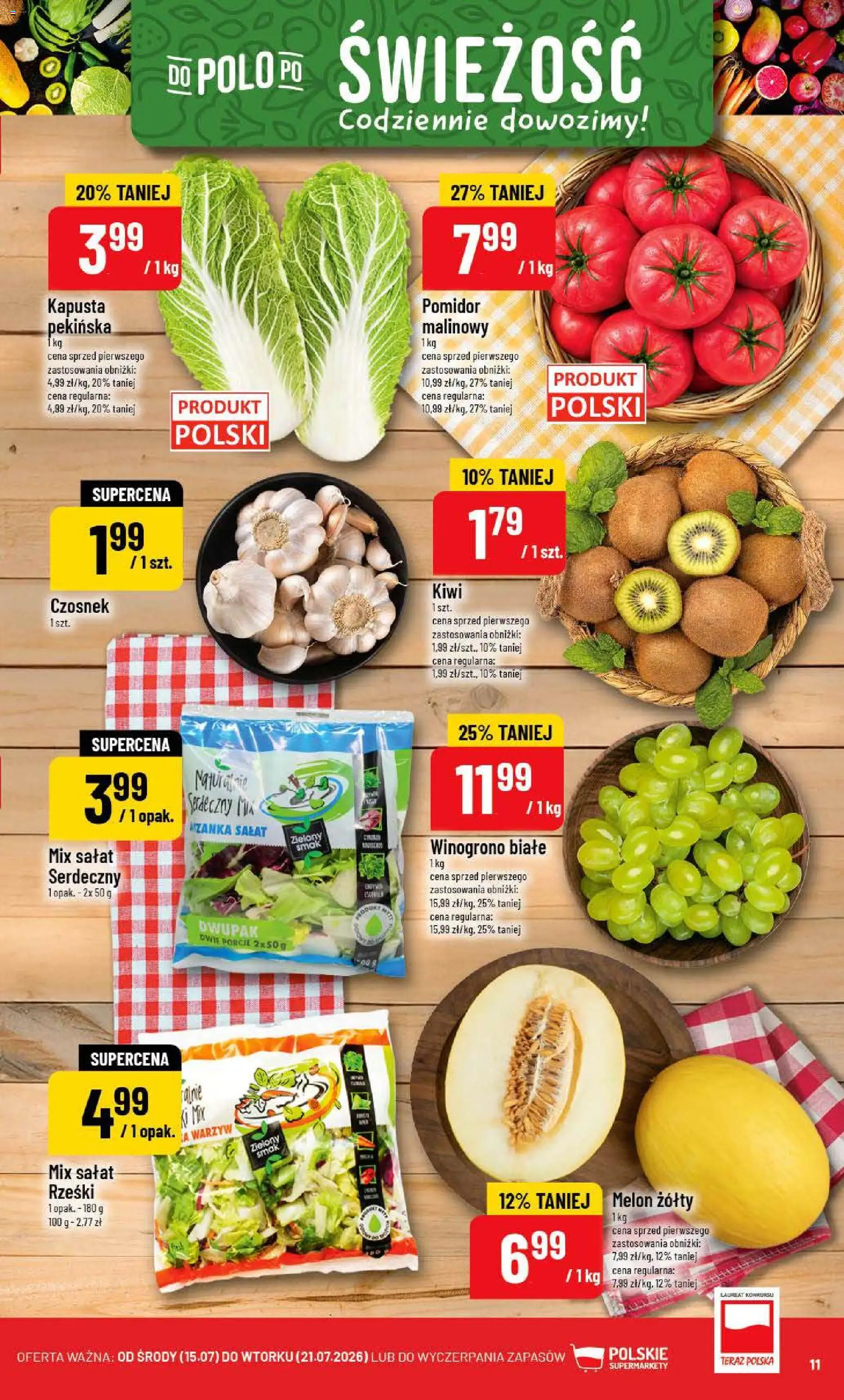 POLOmarket gazetka od 15.07.2026 | Strona: 11 | Produkty: Czosnek, Winogrono, Melon żółty, Pomidor