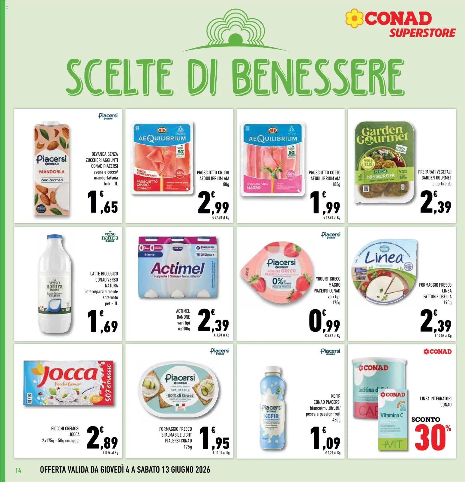 Volantino Conad del 04.06.2026 | Pagina: 14 | Prodotti: Yogurt greco, Fiocchi, Latte, Pesca