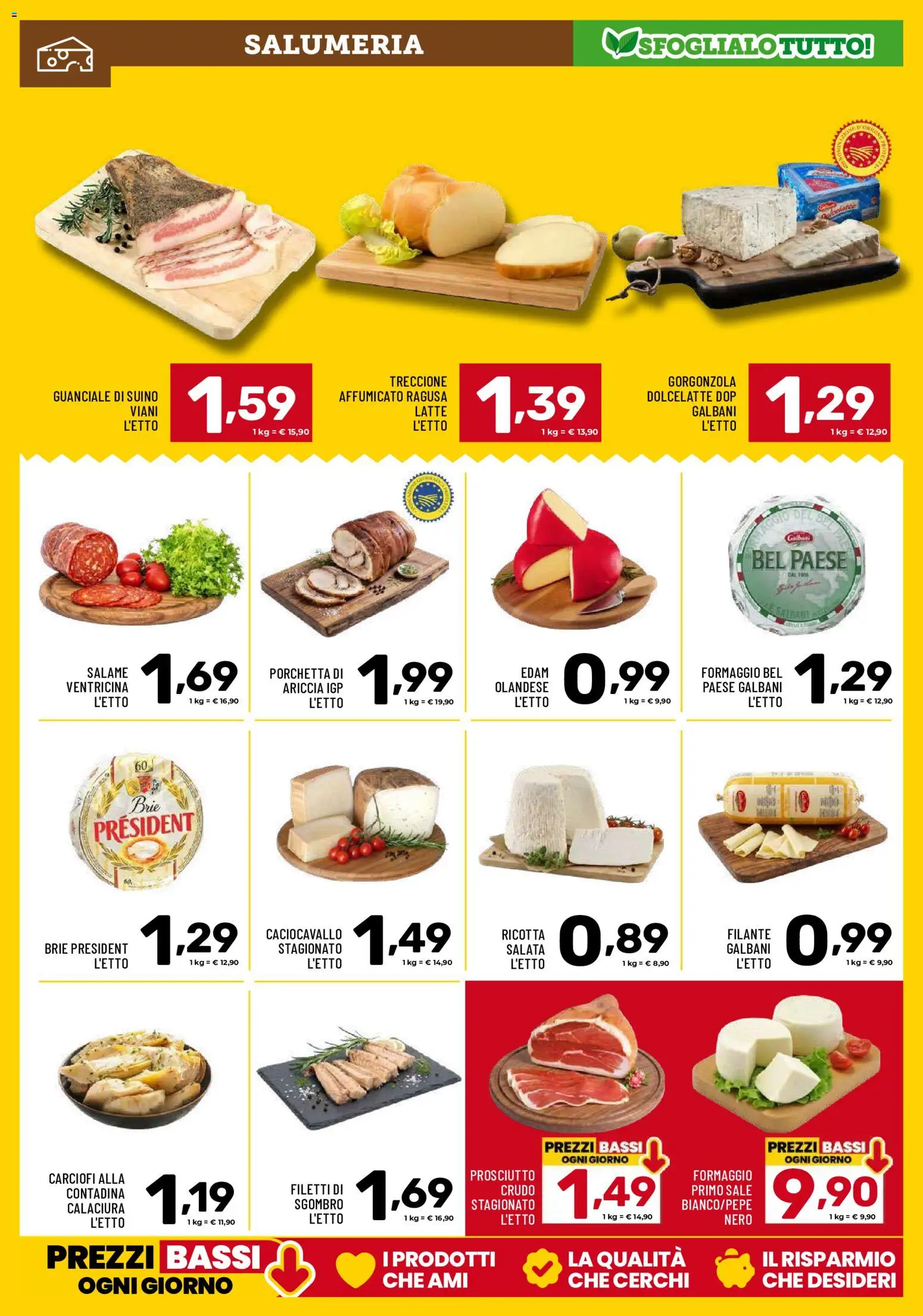 Volantino Il Centesimo del 05.06.2026 | Pagina: 3 | Prodotti: Formaggio, Prosciutto, Carciofi, Guanciale