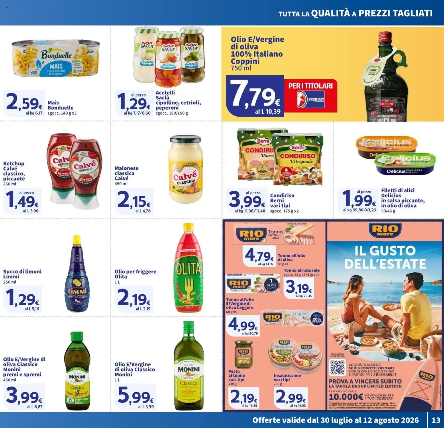Volantino SIGMA del 30/07/2026 | Pagina: 13 | Prodotti: Peperoni, Cereali, Tonno al naturale, Olio di Oliva