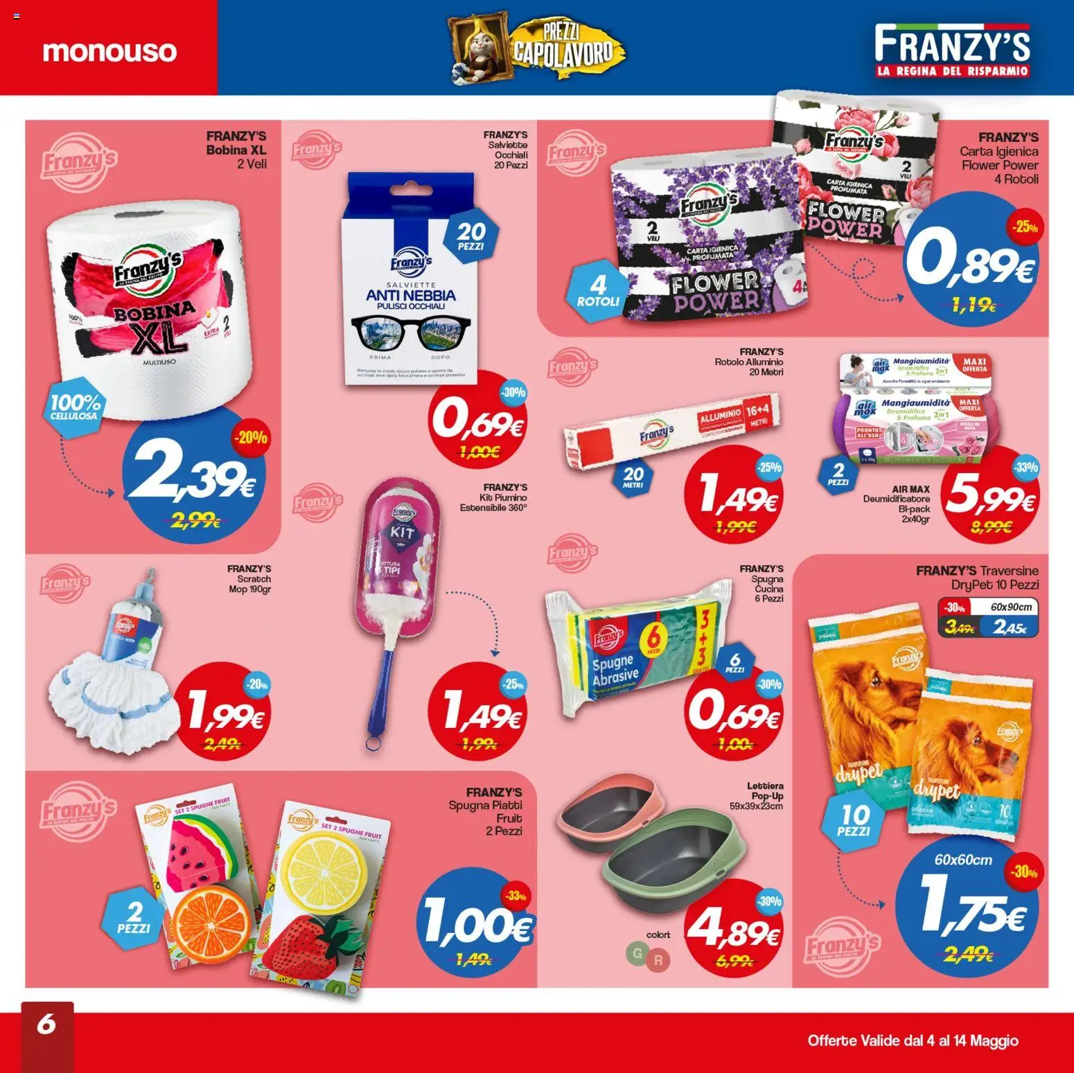Volantino Franzy's del 04.05.2026 | Pagina: 6 | Prodotti: Spugna, Deumidificatore, Fotocamera, Alluminio