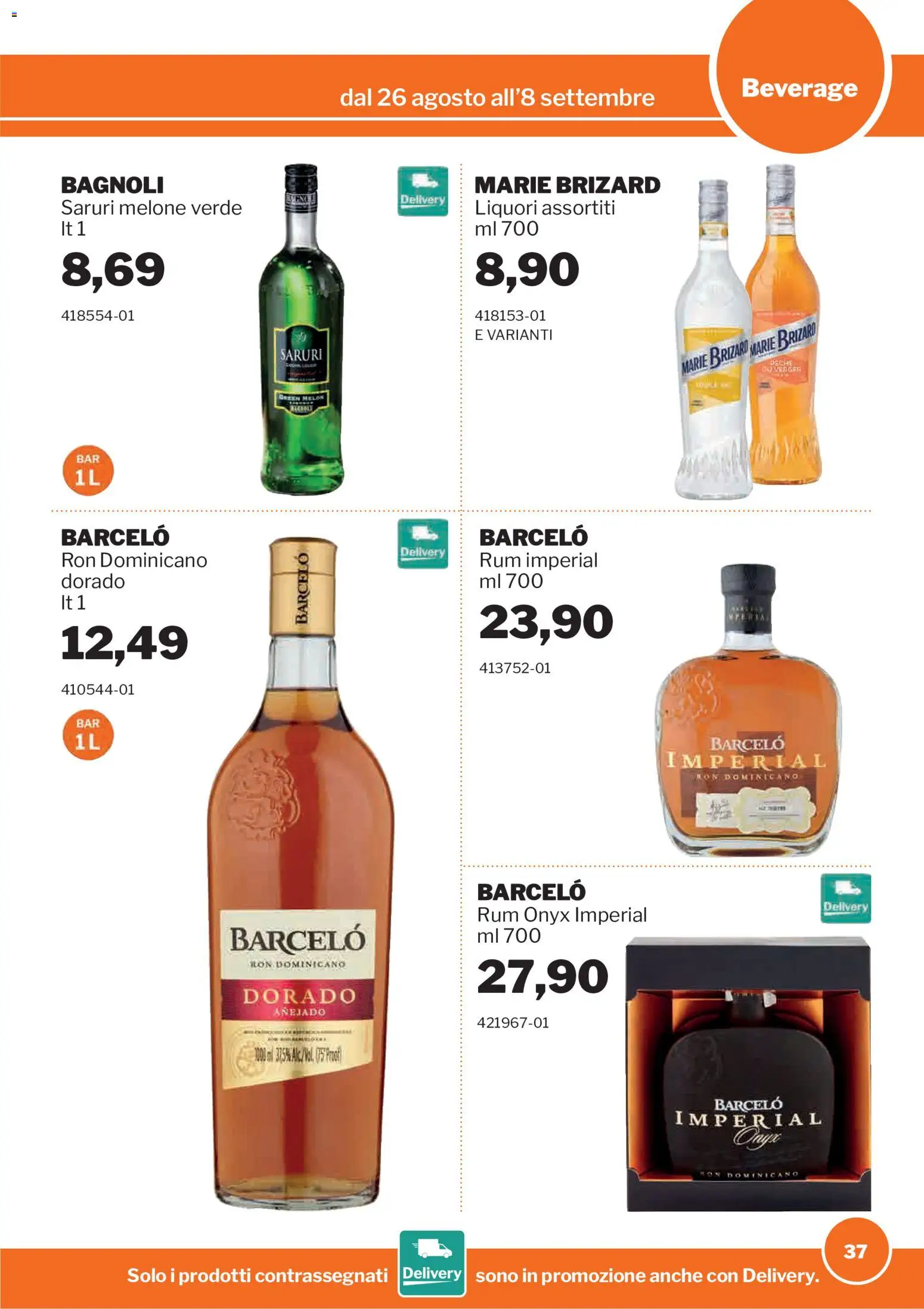 Volantino Sogegross del 26/08/2026 | Pagina: 37 | Prodotti: Rum, Melone