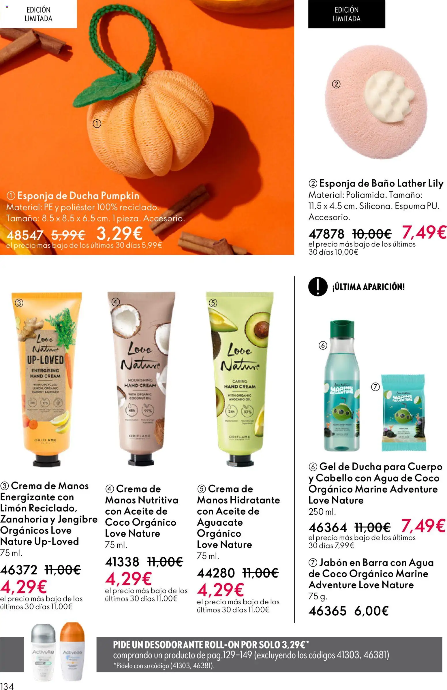 Oriflame - Catálogo Campaña 4 │ válido desde el 11.03.2026 | Página: 134 | Productos: Esponja, Jabón, Crema, Ducha