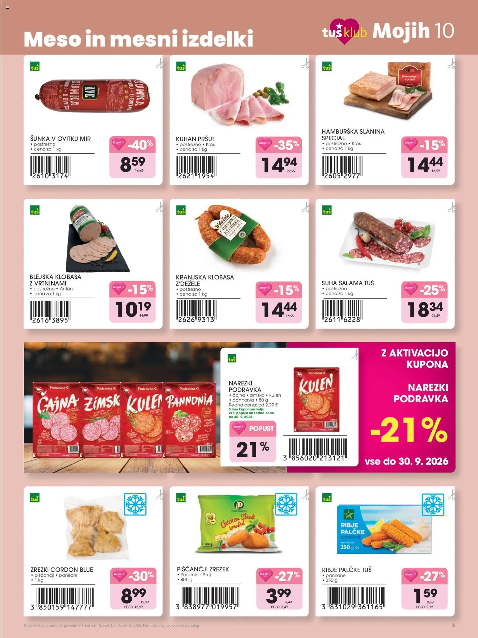 Novi Tuš katalog ponudbe – veljaven od 03.07.2026 | Stran: 5 | Izdelki: Pršut, Slanina, Zrezki, Sunka