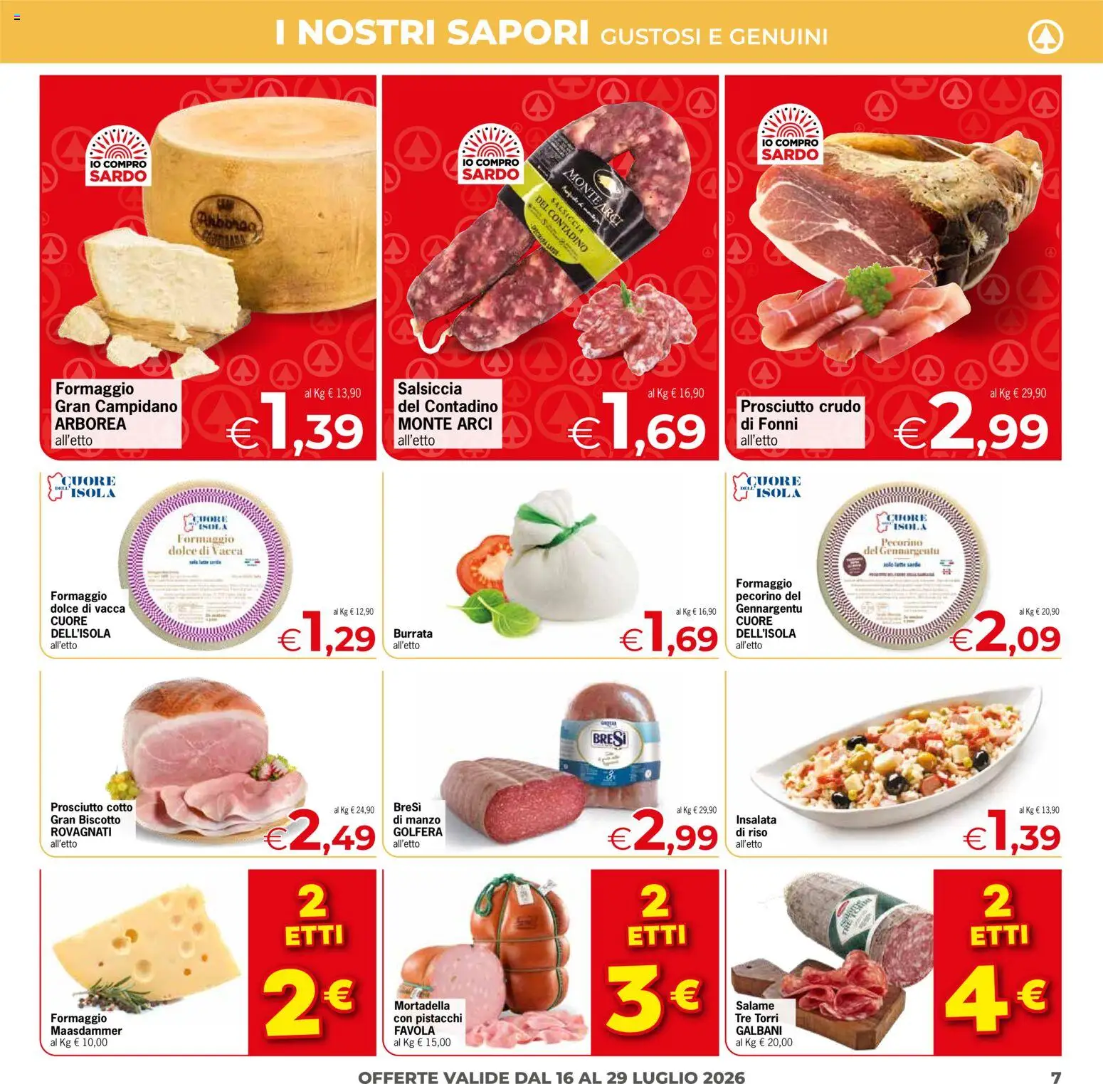 Volantino Eurospar del 16/07/2026 | Pagina: 7 | Prodotti: Riso, Manzo, Pistacchi, Pecorino