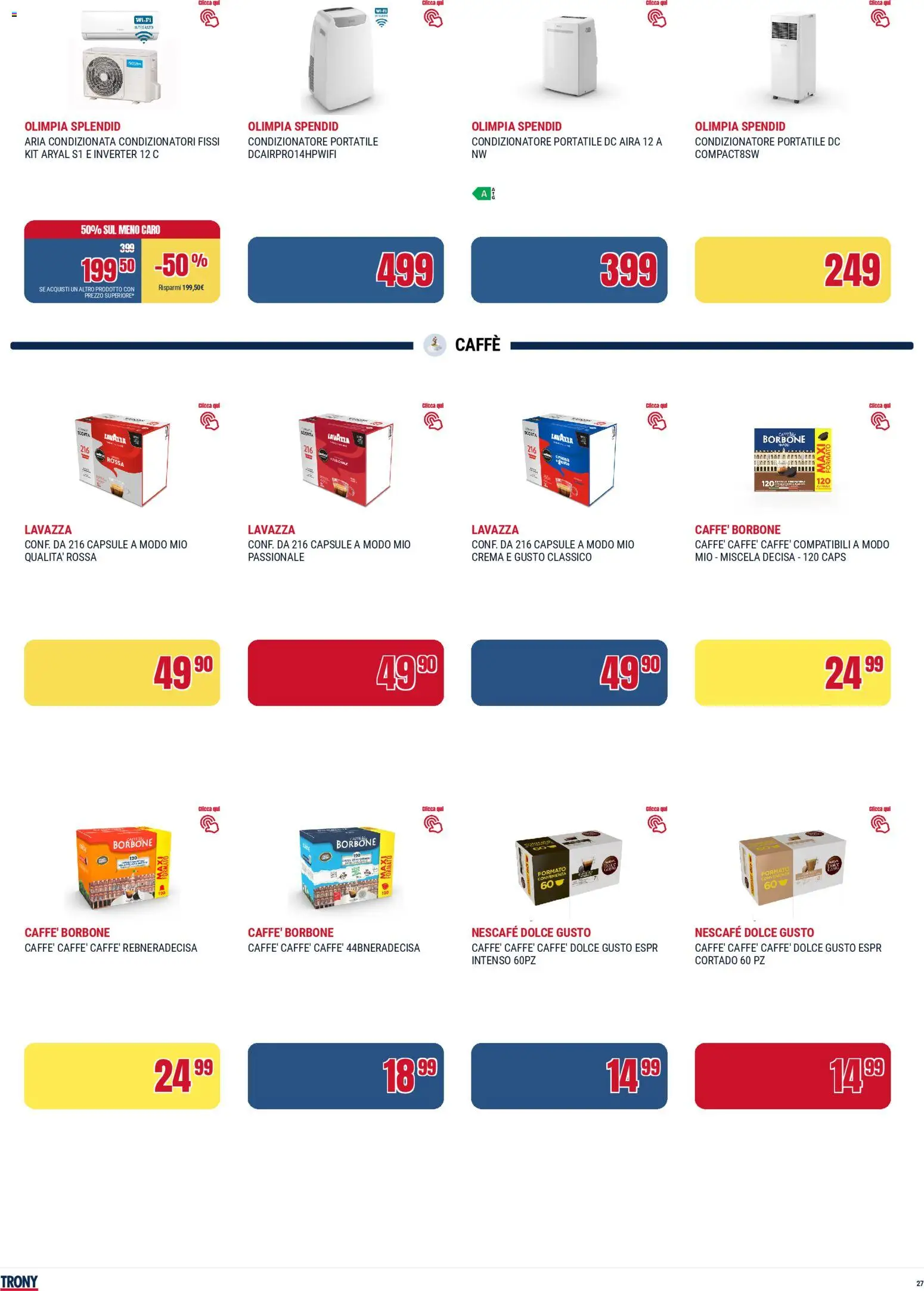 Volantino Trony del 28.04.2026 | Pagina: 27 | Prodotti: Crema, Aria condizionata, Lavazza, Condizionatore portatile