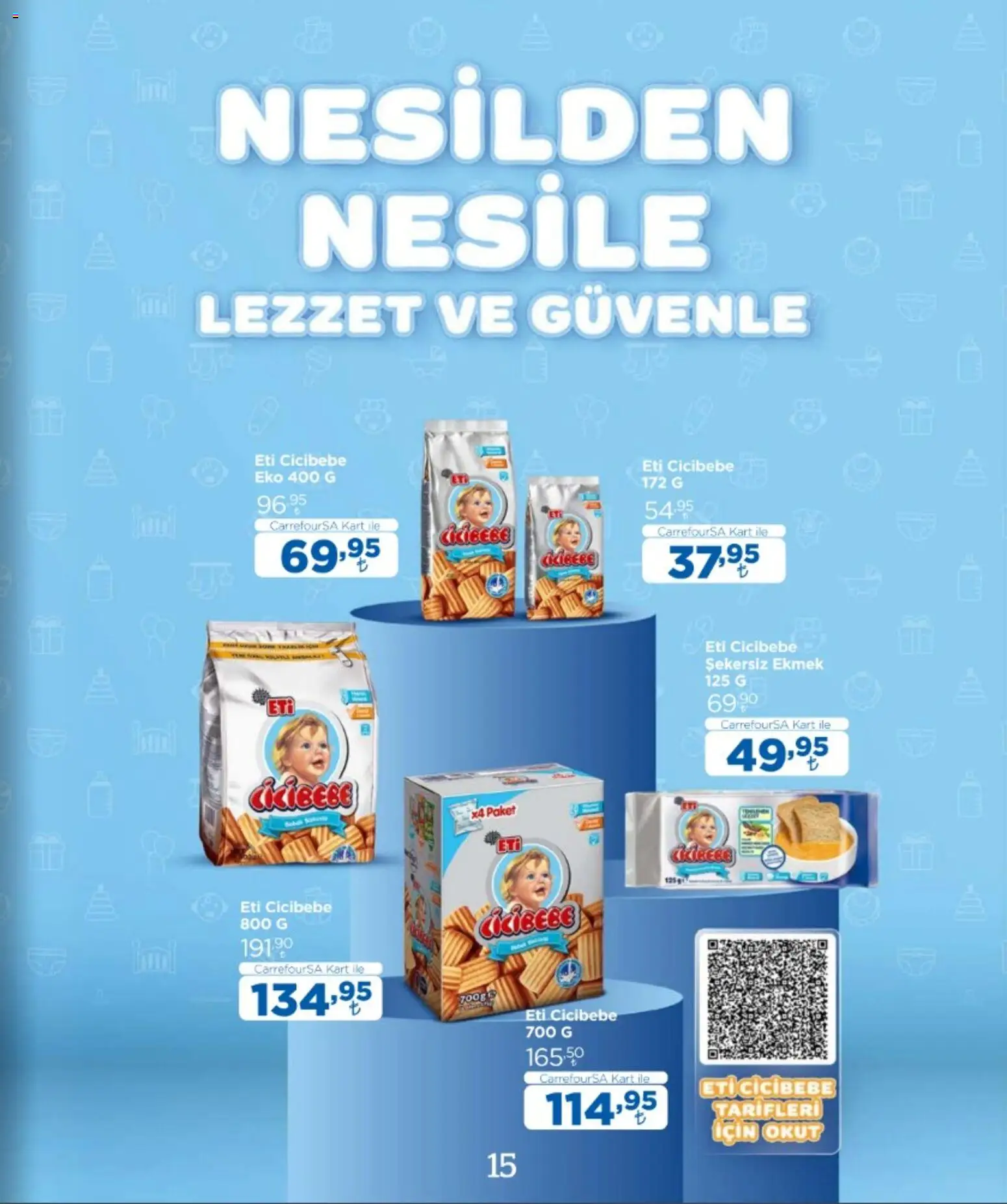 CarrefourSA - Katalog Bebek - 12 Ekim 2026 tarihinden itibaren geçerlidir | Sayfa: 15 | Ürünler: Ekmek