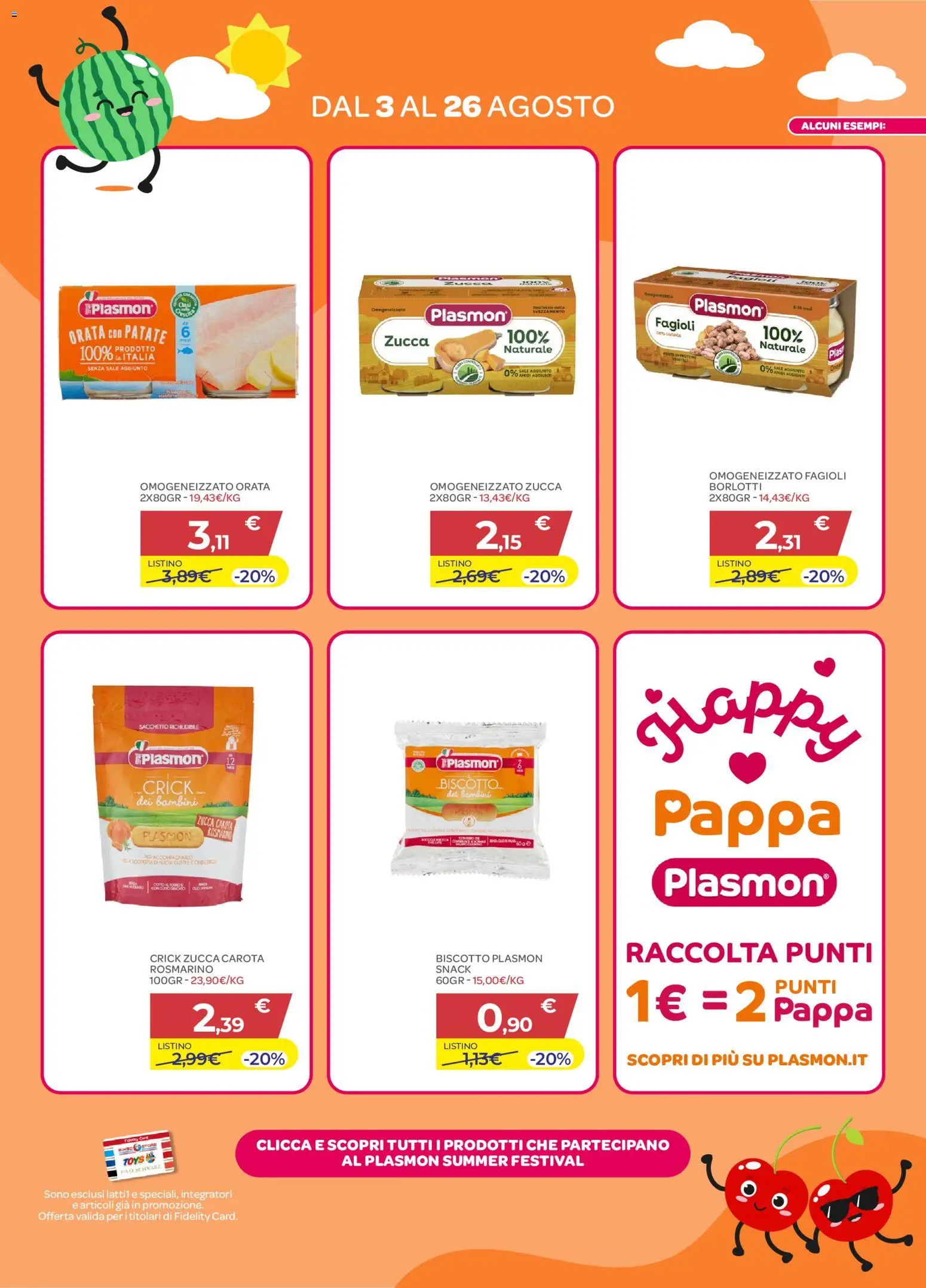 Volantino Bimbo store del 03/08/2026 | Pagina: 2 | Prodotti: Fagioli, Patate, Sale, Zucca