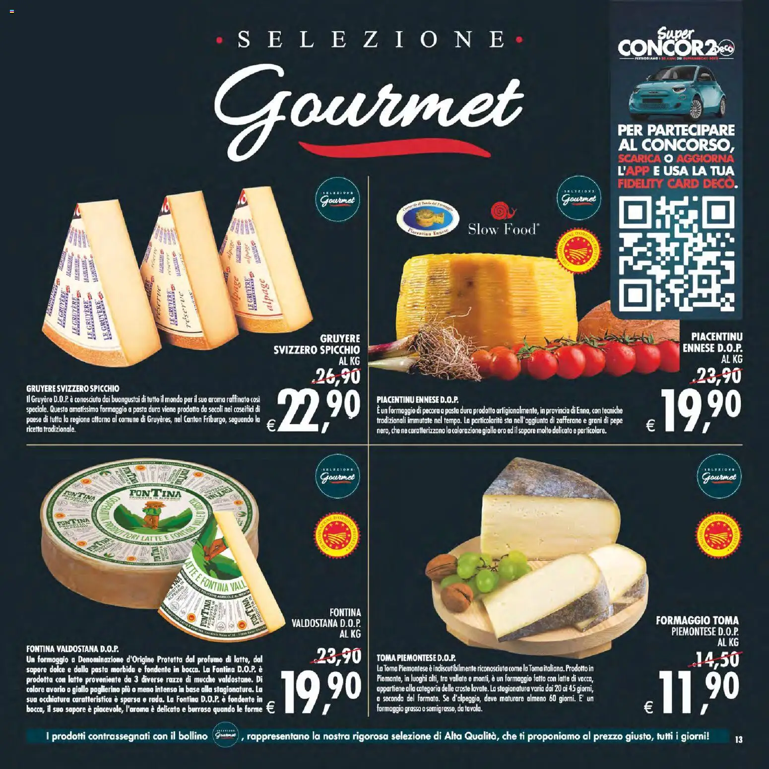 Volantino Decò del 22/09/2026 | Pagina: 13 | Prodotti: Pepe, Latte, Pasta, Formaggio di pecora