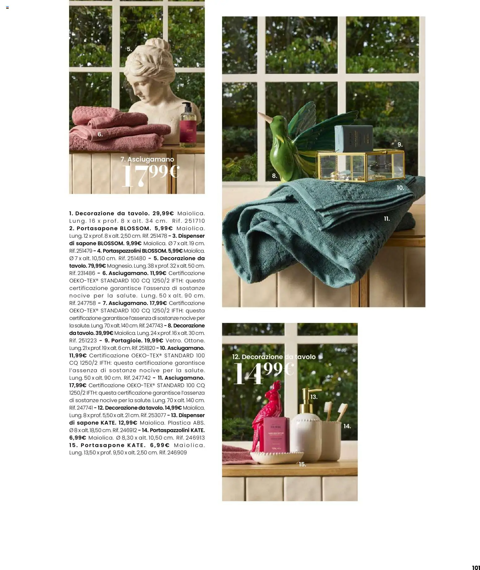 Volantino Maisons du Monde del 12.02.2026 | Pagina: 101 | Prodotti: Sapone, Asciugamano, Tavolo