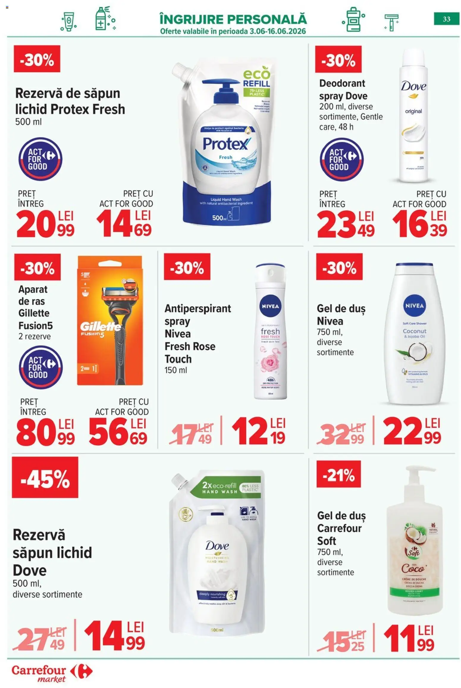 Noul catalog Carrefour – valabil de la 03.06.2026 | Pagină: 33 | Produse: Gel de duș, Deodorant, Antiperspirant, Săpun lichid