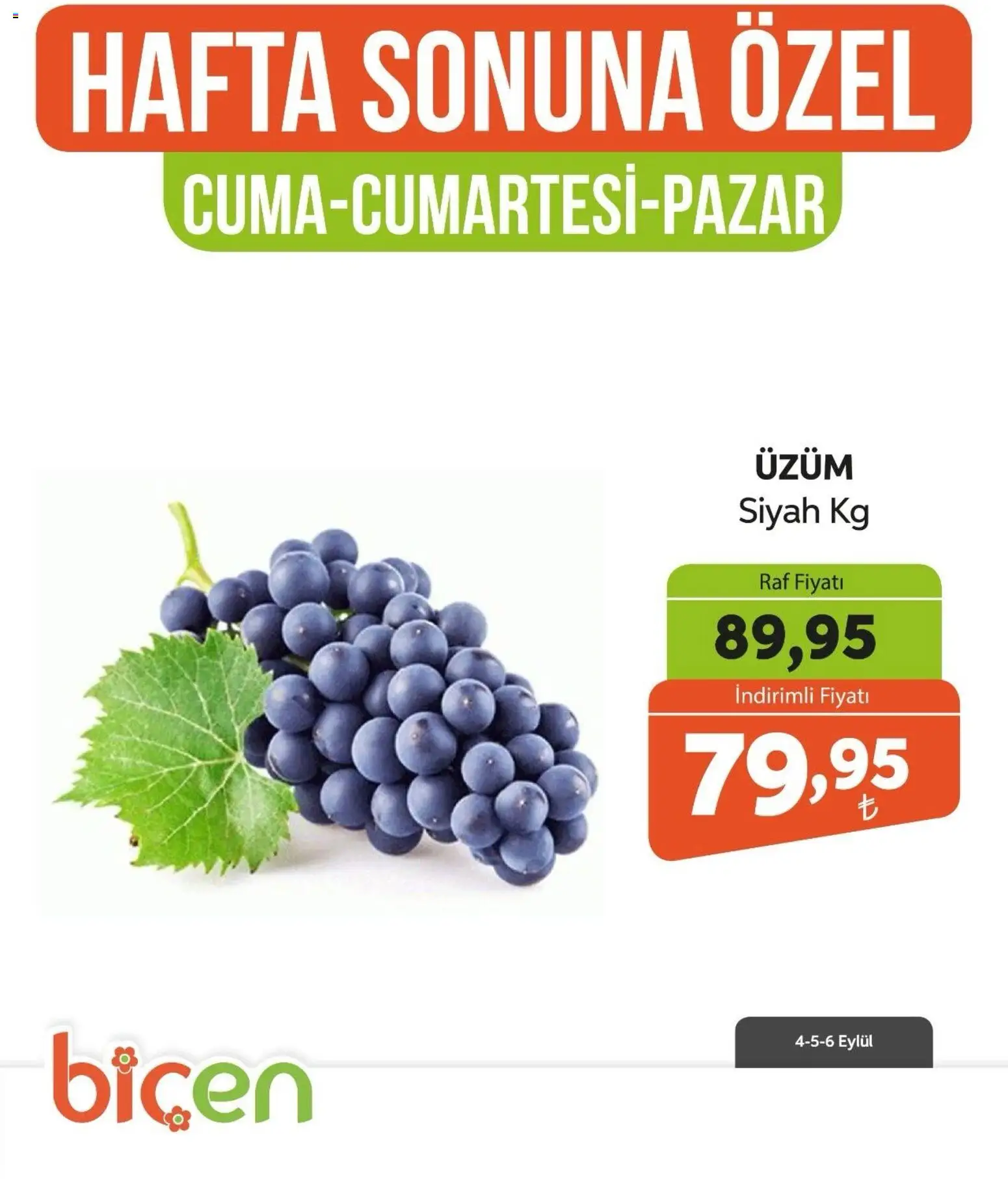Biçen Market - Hafta Sonuna Özel - Meyve İndirimi - 04 Eylül 2026 tarihinden itibaren geçerlidir | Sayfa: 11 | Ürünler: Raf, Üzüm