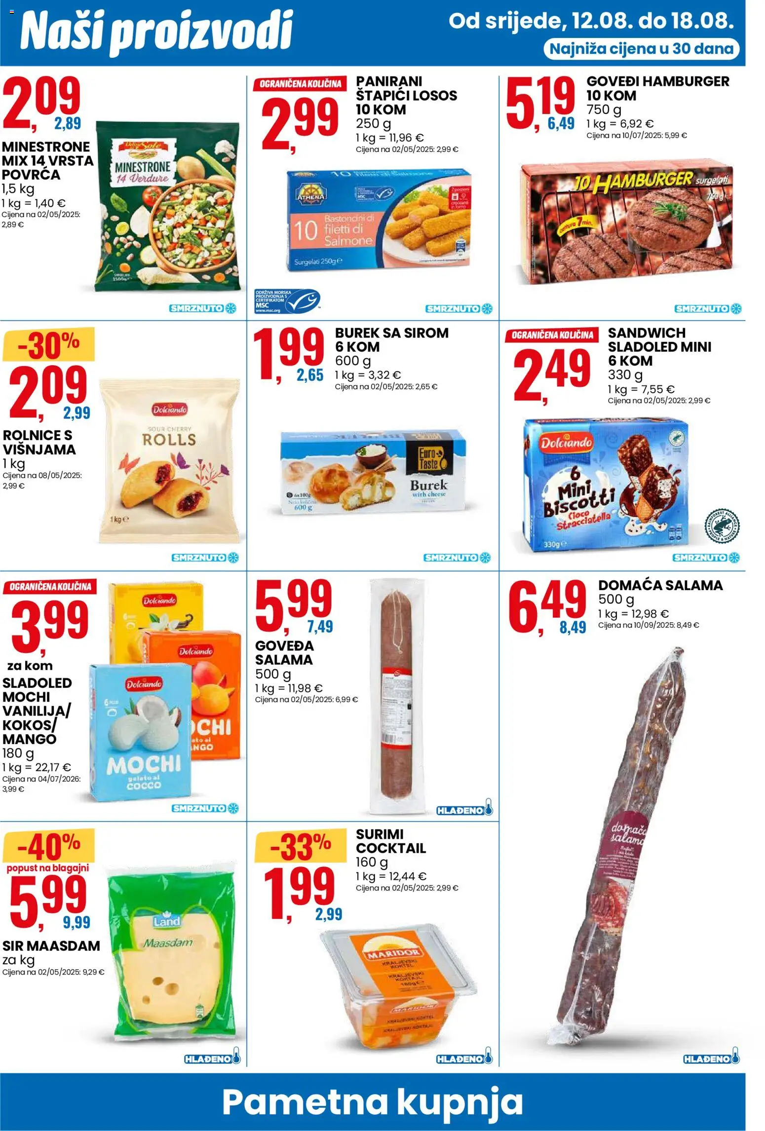 Eurospin katalog | vrijedi od 12.08.2026 | Stranica: 10 | Proizvodi: Salama, Sladoled, Mochi, Burek